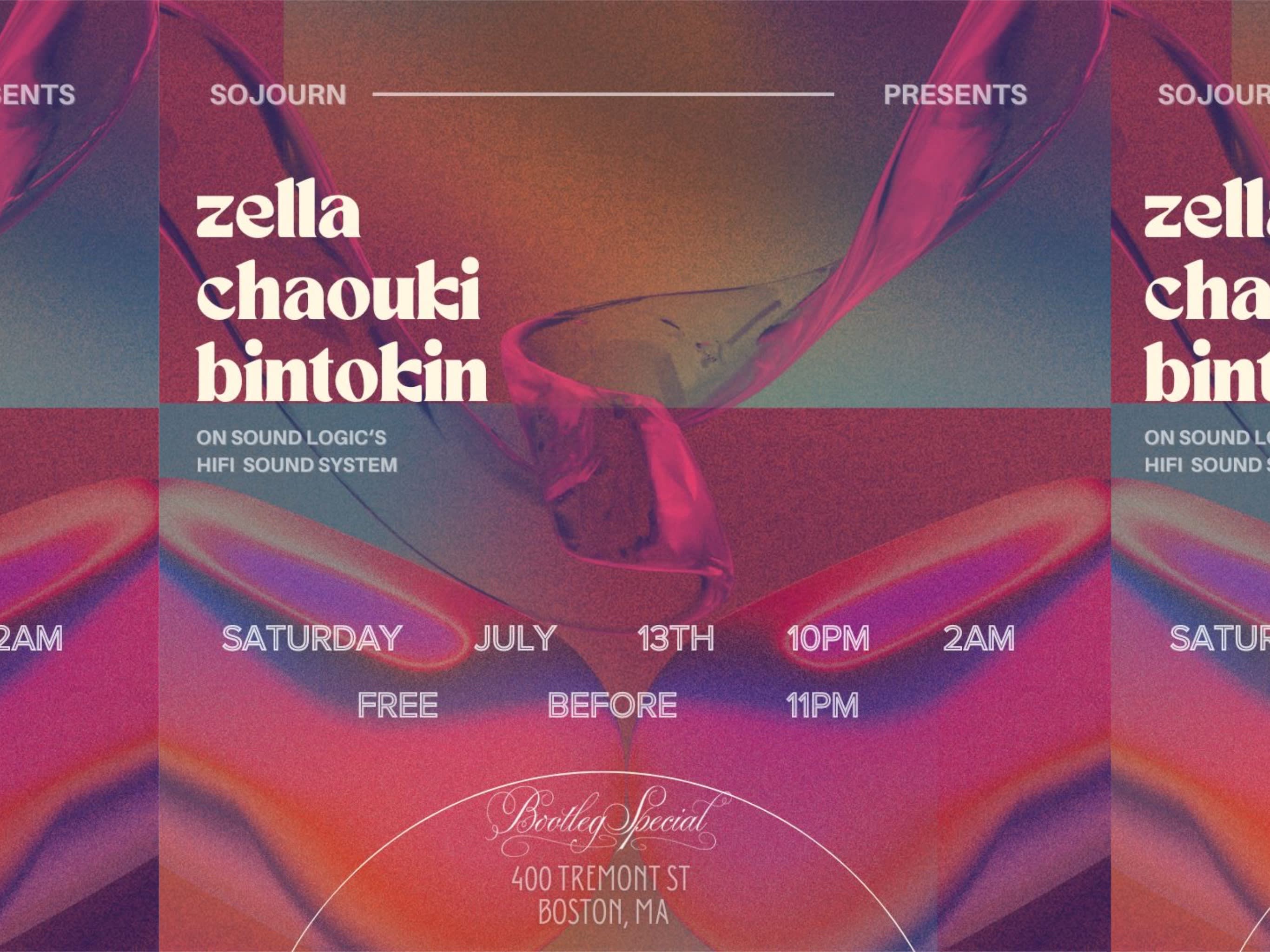 Sojourn Presents: Zella, Chaouki & Bintokin Cover
