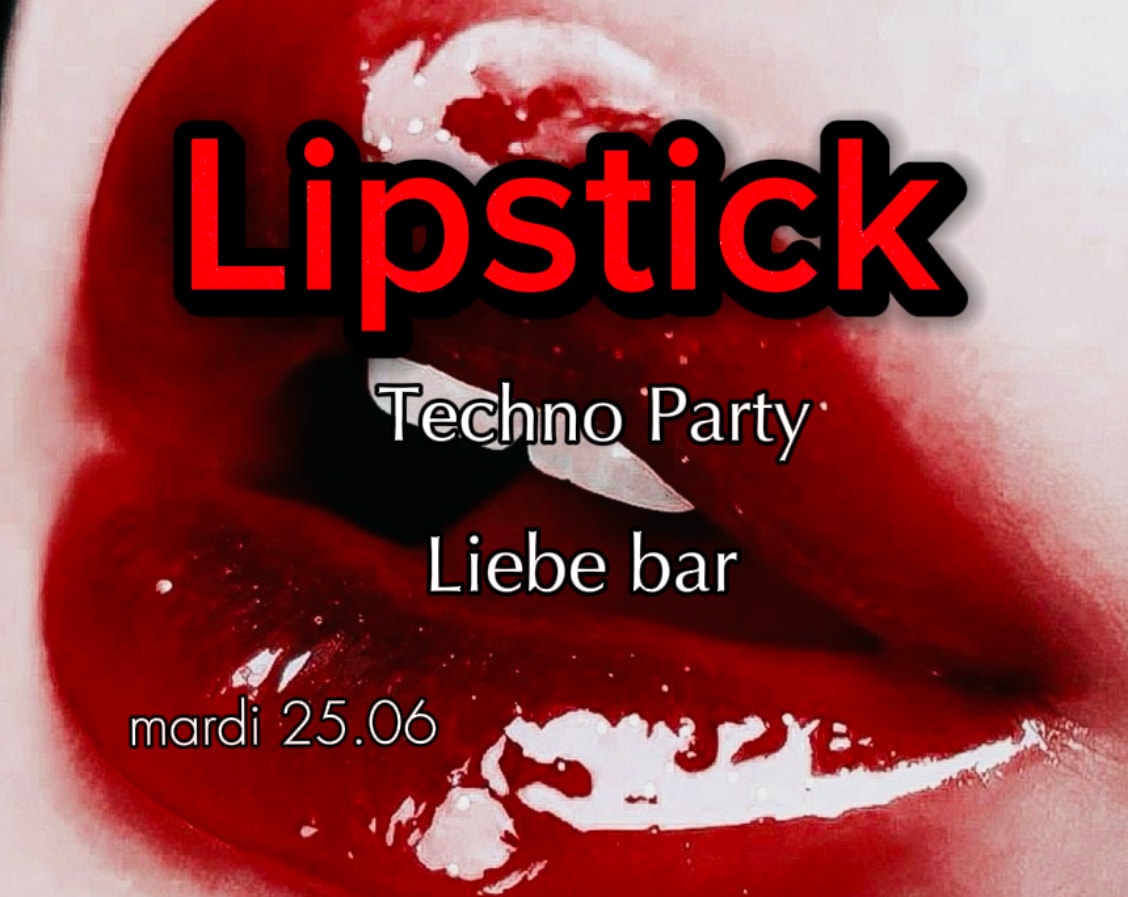Lipstick Summer Techno Party At Liebe Bar Cover