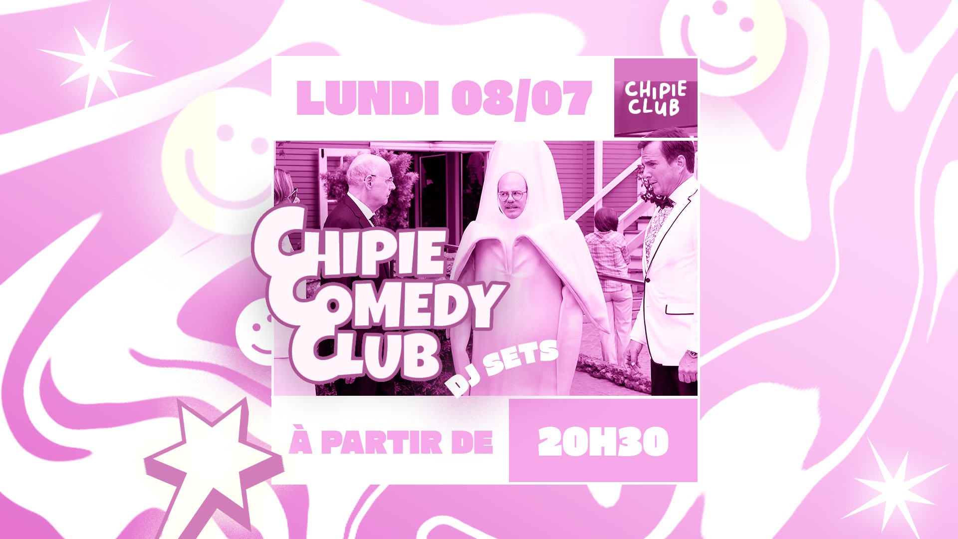 Chipie Comedy Club & Dj Set Cover