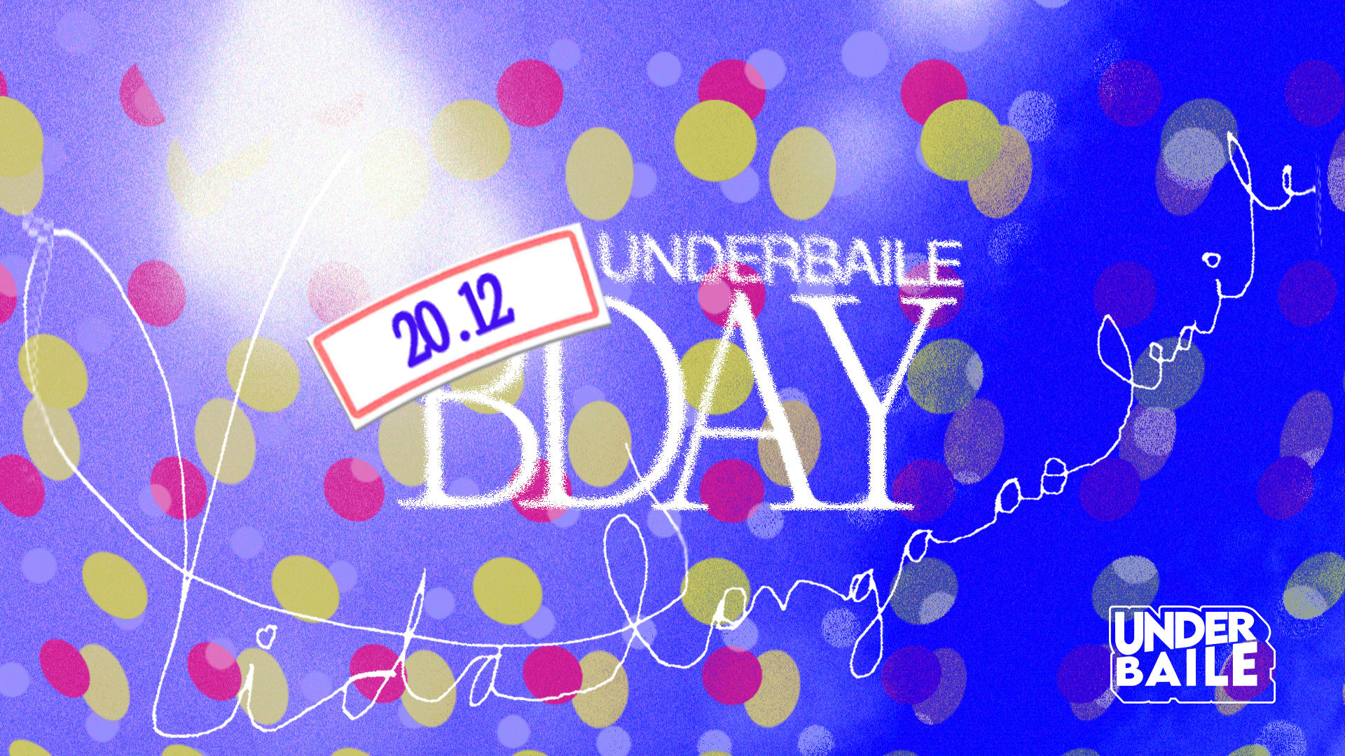 20/12: Bday Underbaile Cover