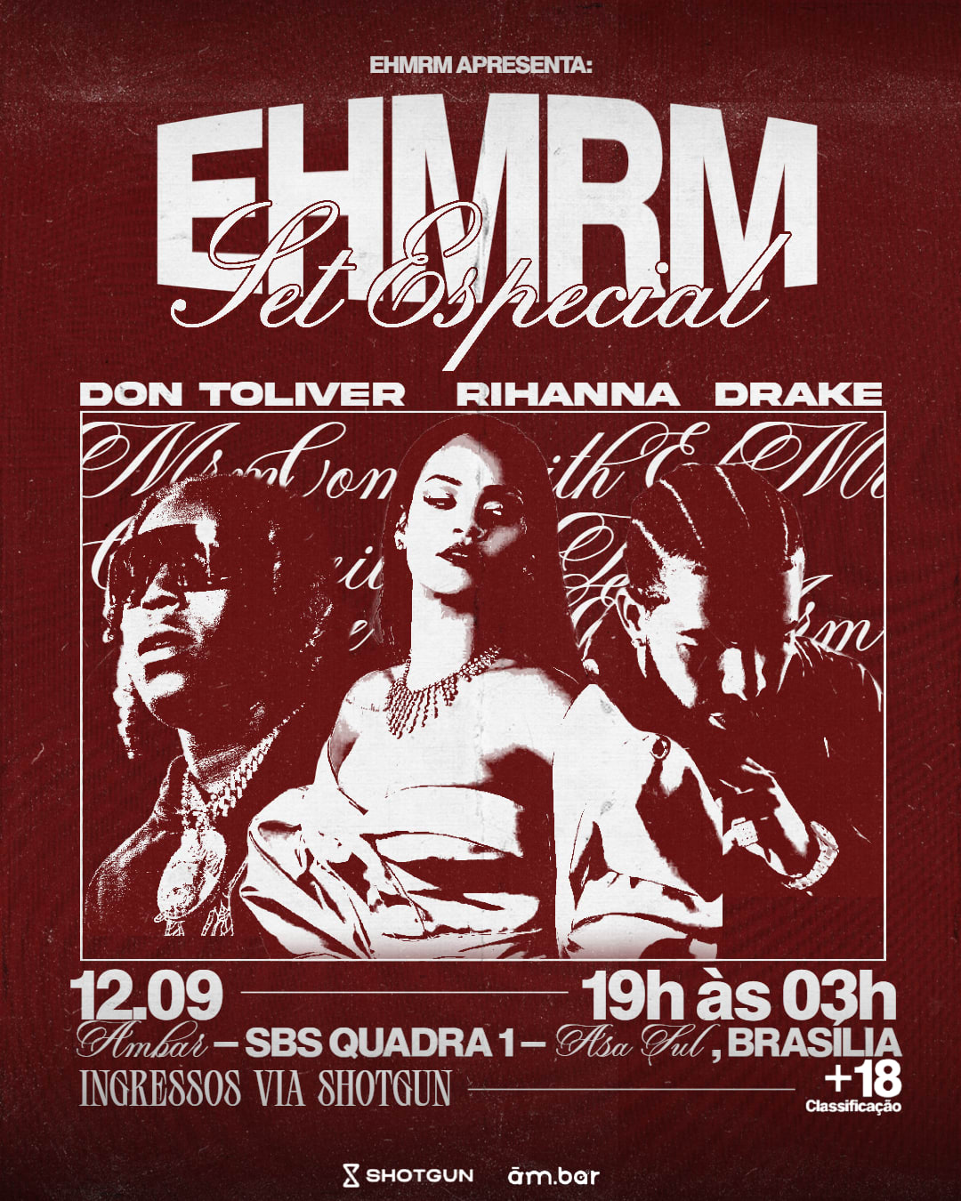 Ehmrm Apresenta Set Especial Drake, Rihanna E Don Toliver Cover