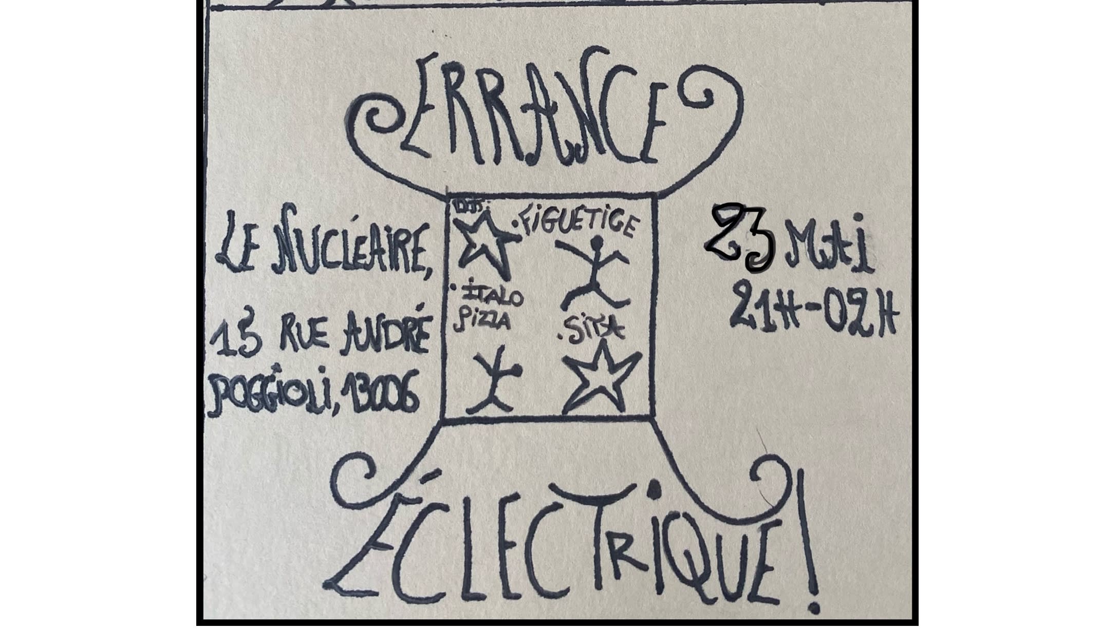Errance Éclectrique #1 : Figuetige + Italo Pizza + Sita Cover