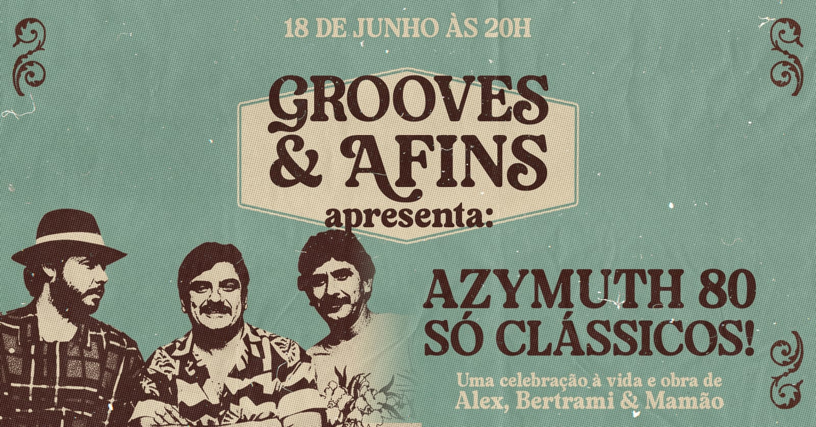 Grooves & Afins Apresenta: Azymuth 80 - Só Os Clássicos! Cover