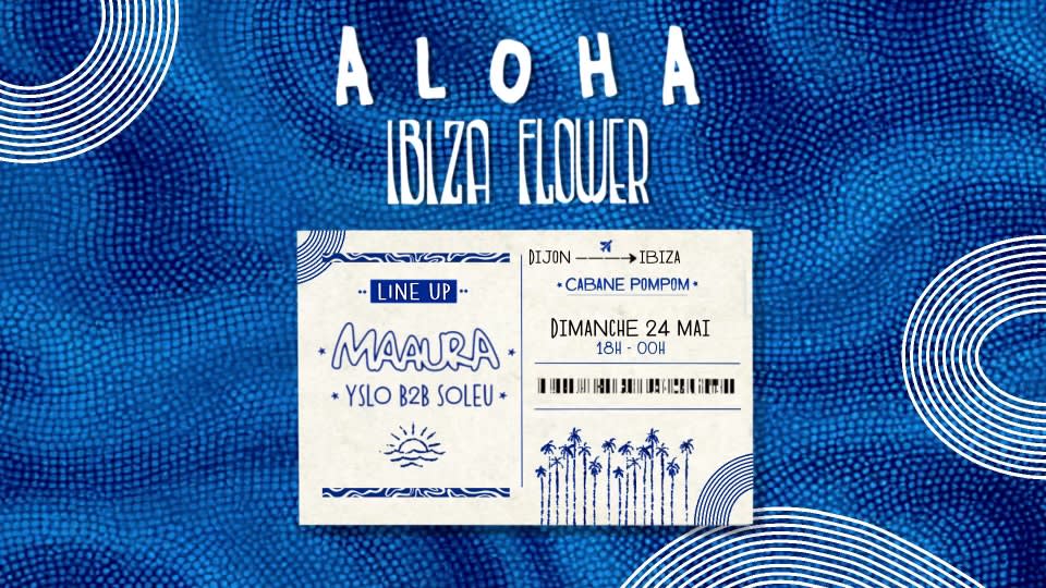 Aloha - Ibiza Flower | Cabane Pompom X Maaura Cover