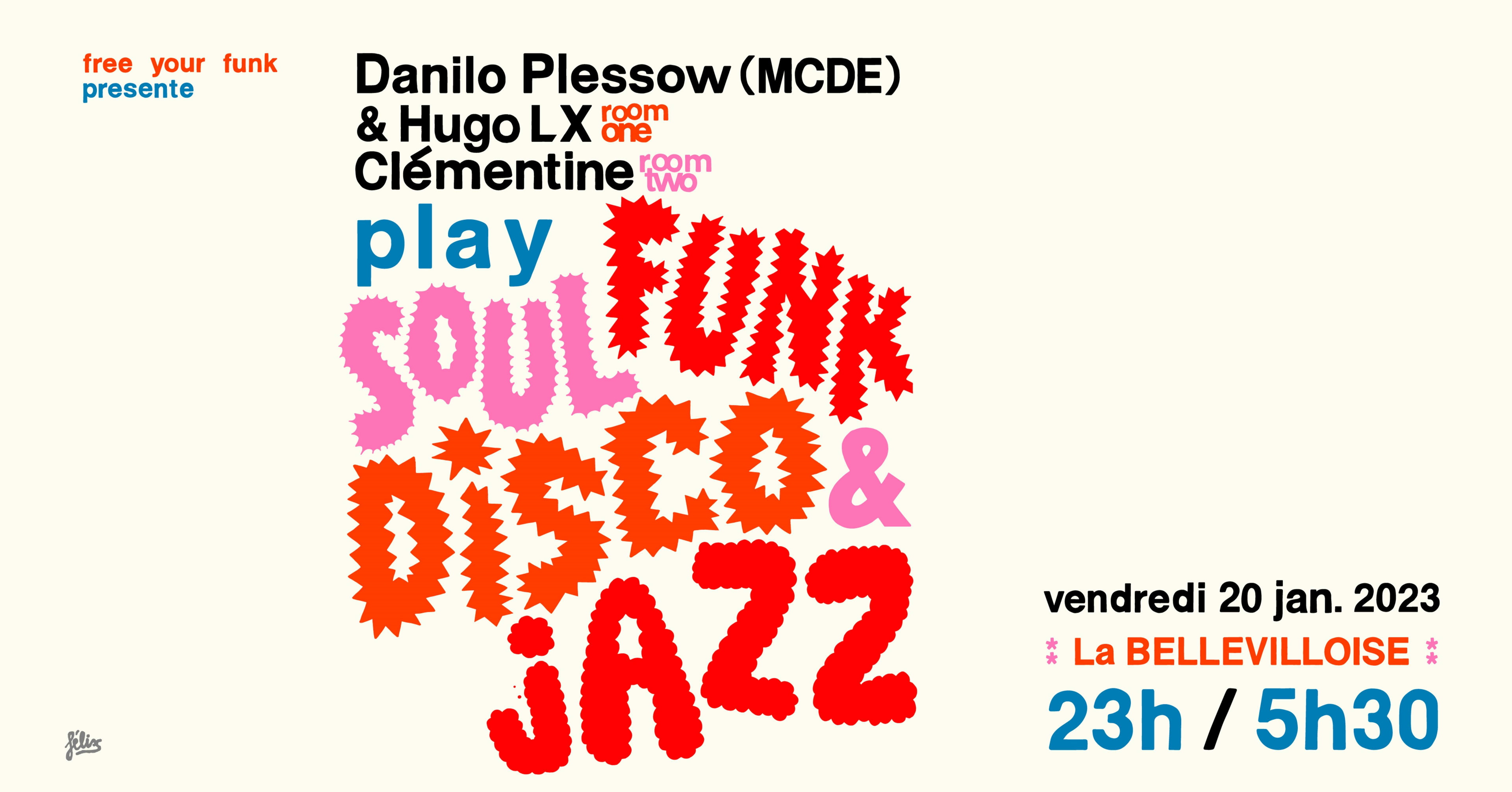 Free Your Funk | Danilo Plessow (Mcde) & Hugo LX | 20.01.22 Cover