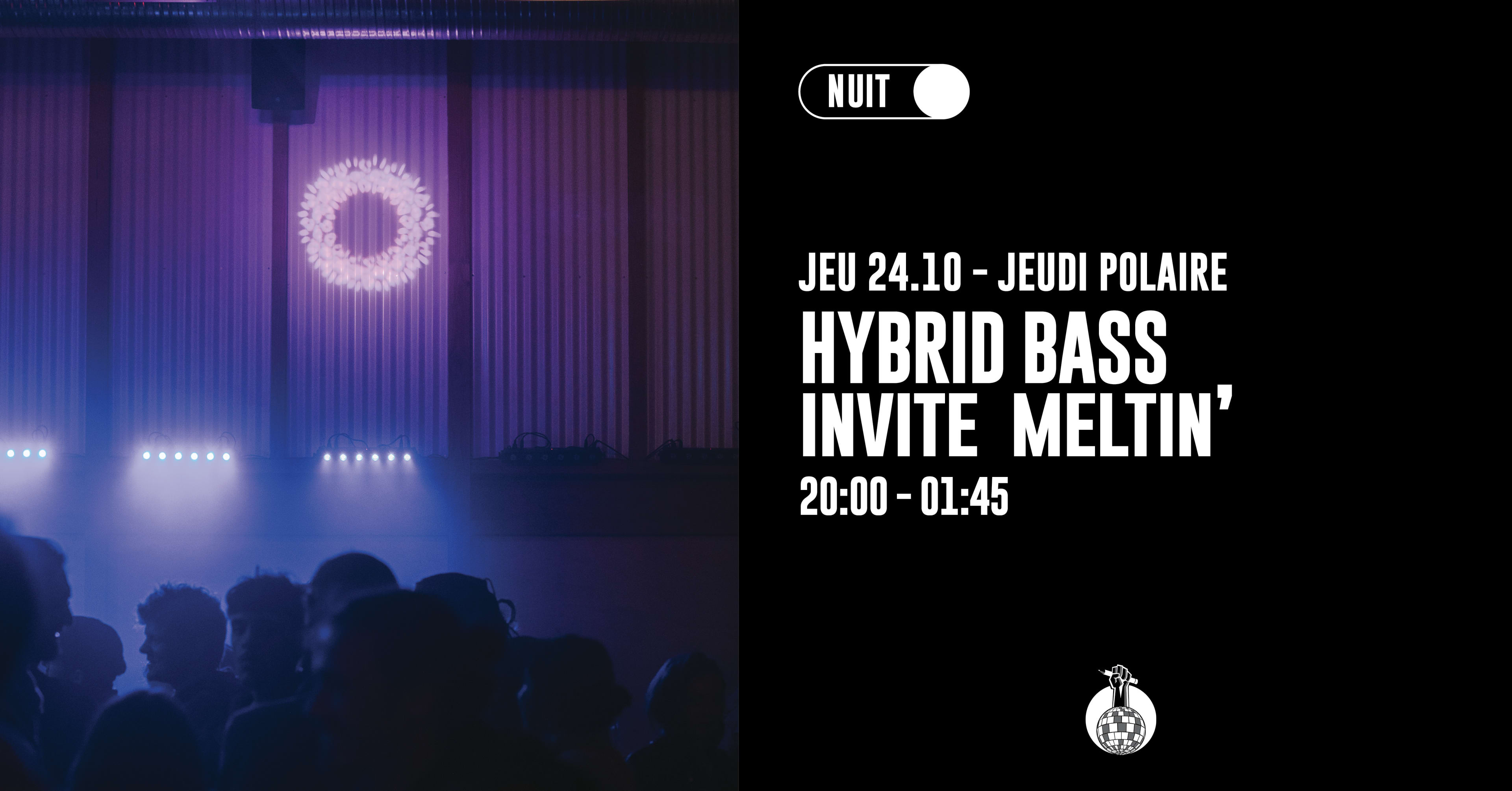 Jeudi Polaire : Hybrid Bass Invite Meltin' Cover