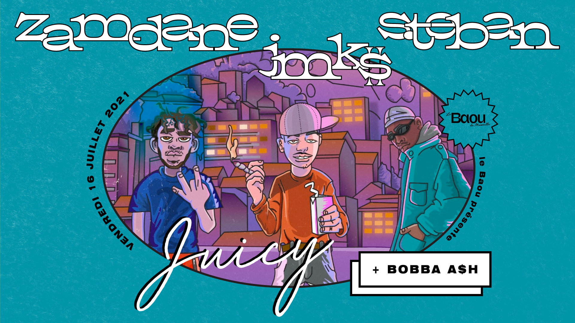 Juicy : Zamdane / Jmk$ / S.Teban / Bobba A$H Cover