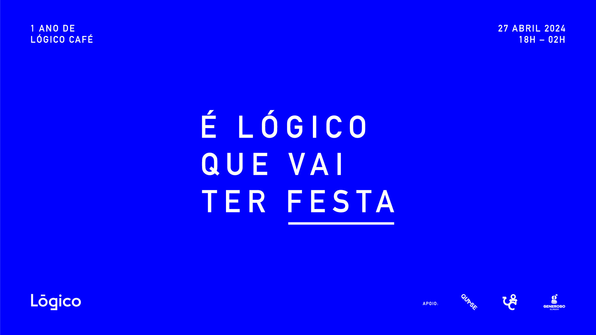É Lógico Que Vai Ter Festa: 1 Ano De Lógico Café Cover