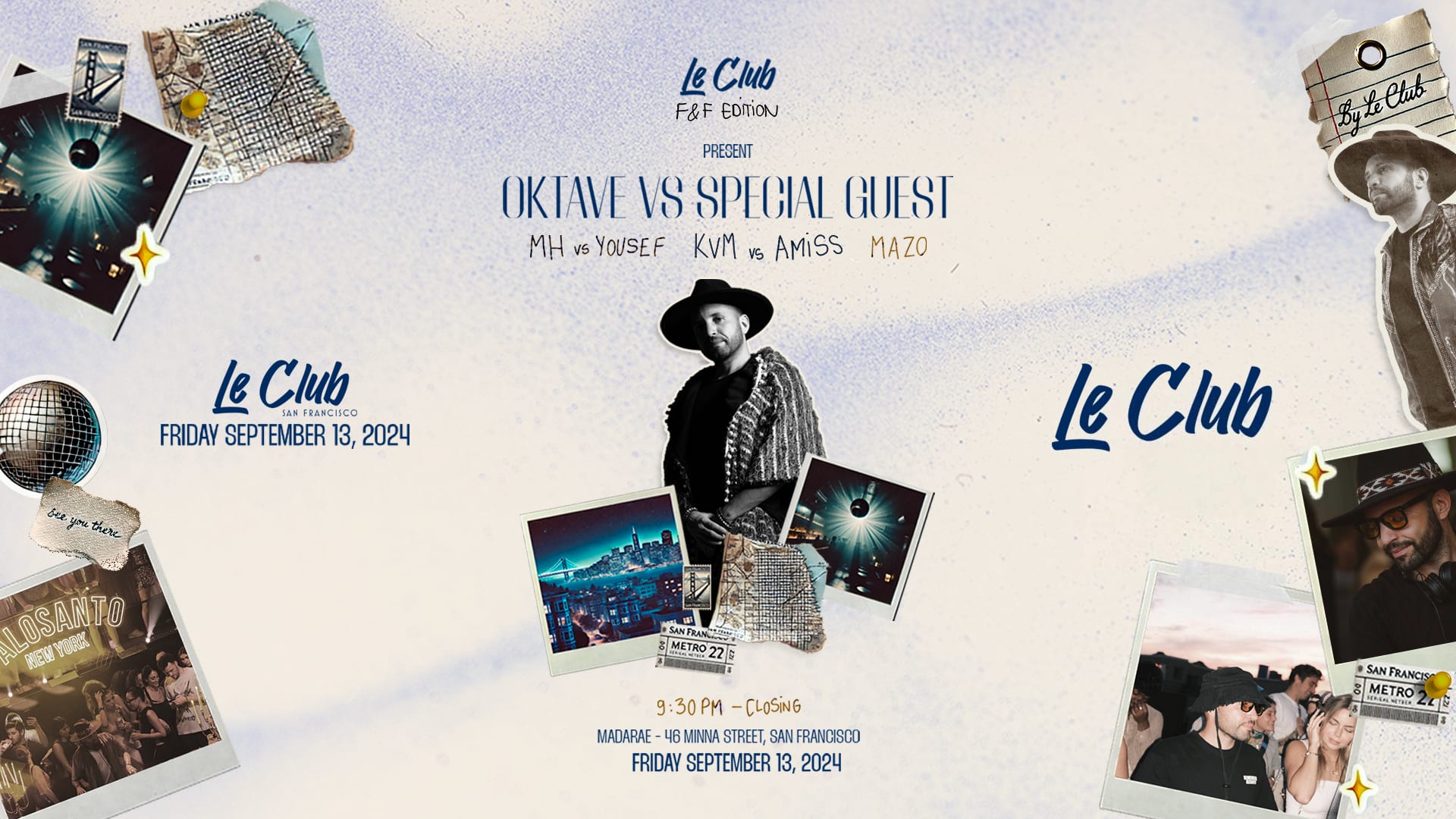 Le Club F&F Edition: Oktave & Special Guest Cover