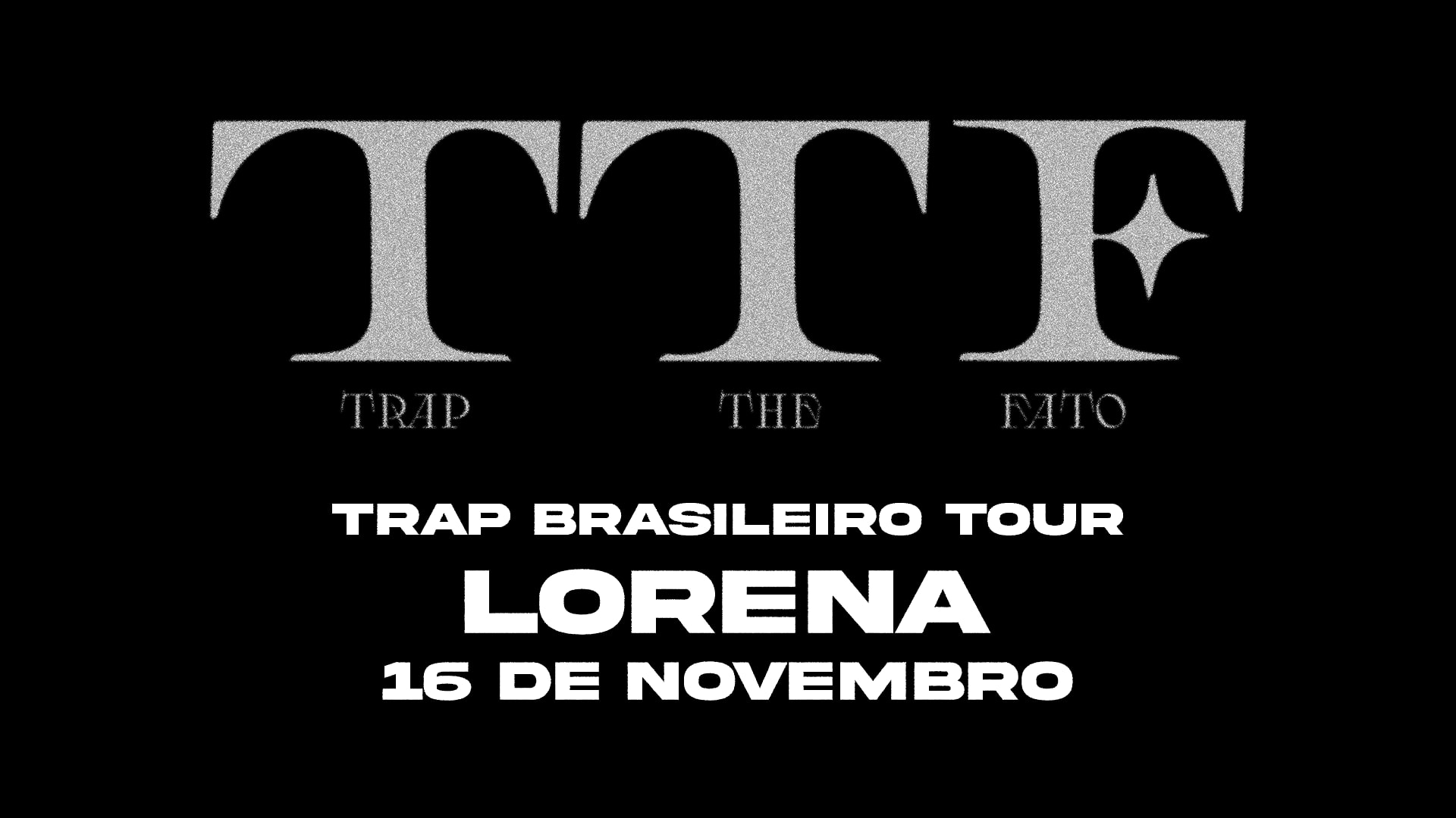 Trap Brasileiro Tour - Lorena Cover