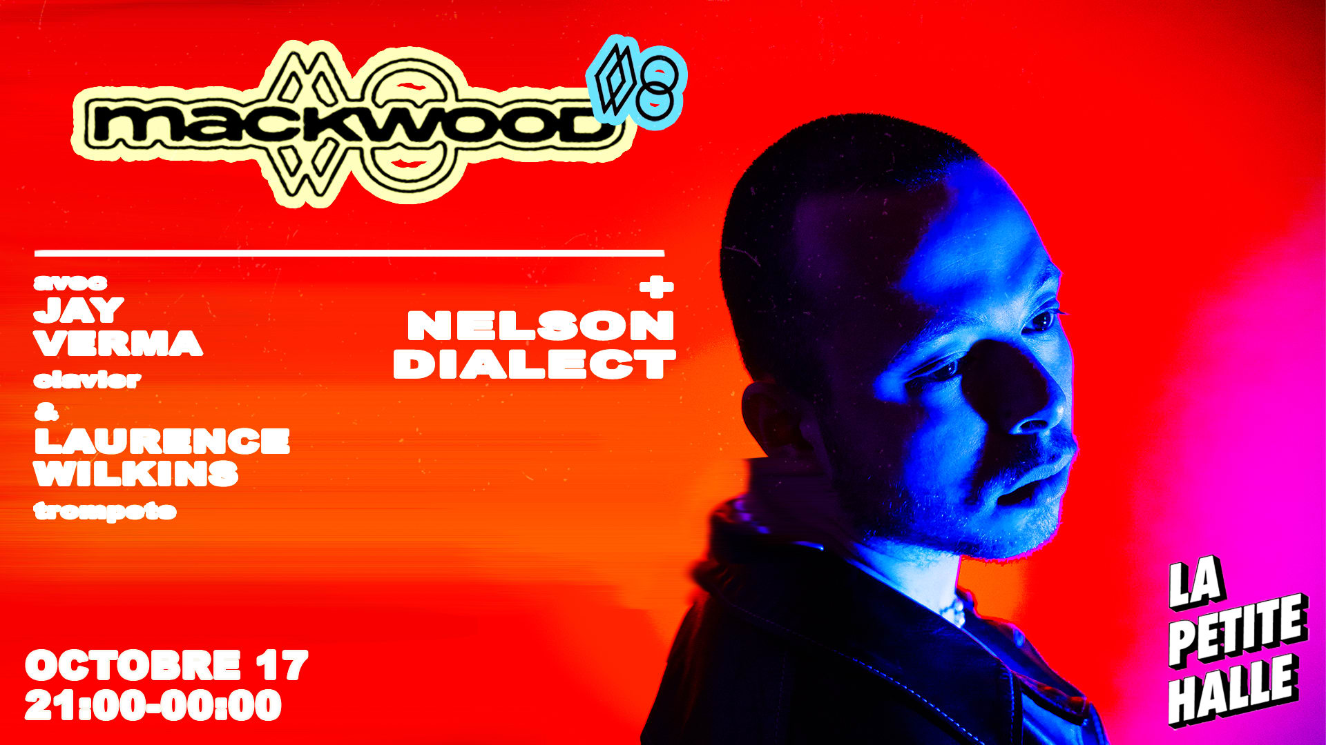 Mackwood + Nelson Dialect (1ère Partie) + Marsavril Cover