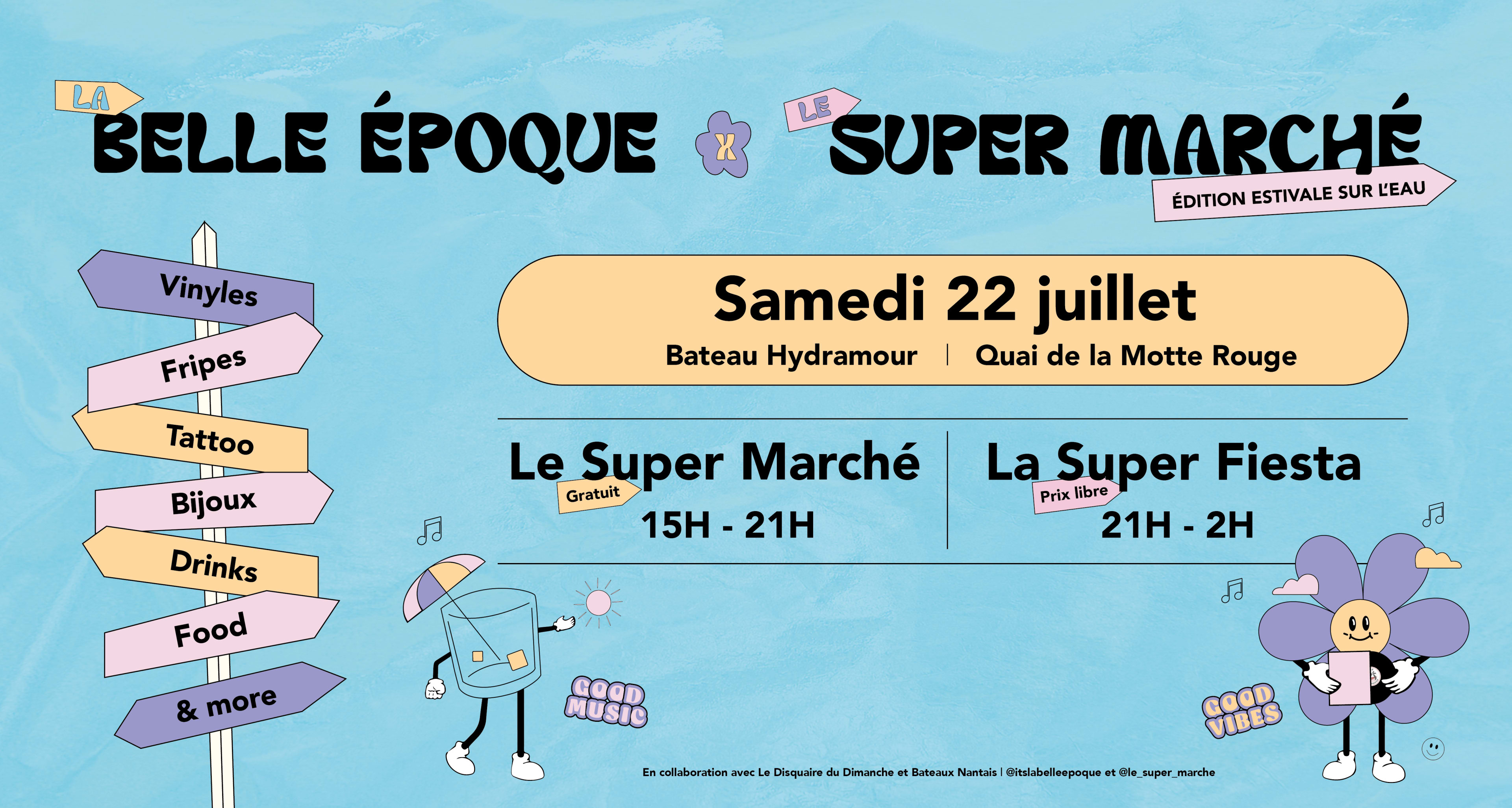 La Belle Epoque • 2 Ans X Le Super Marché (Gratuit) Cover