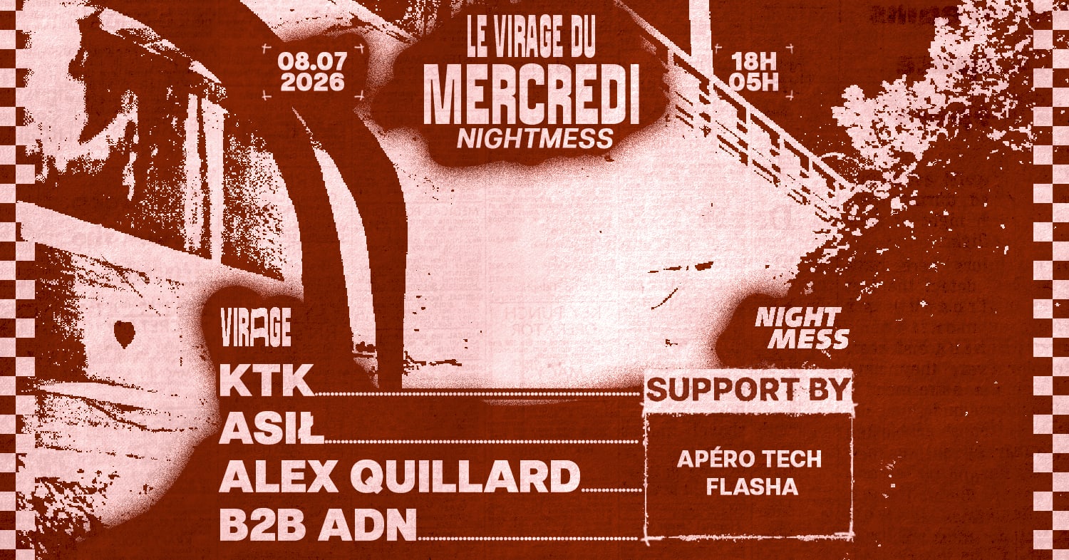 Nightmess X Le Virage Du Mercredi: Ktk, Asil & More Cover
