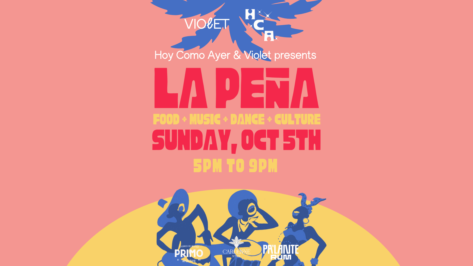 Hoy Como Ayer & Violet Presents: La Peña Cover