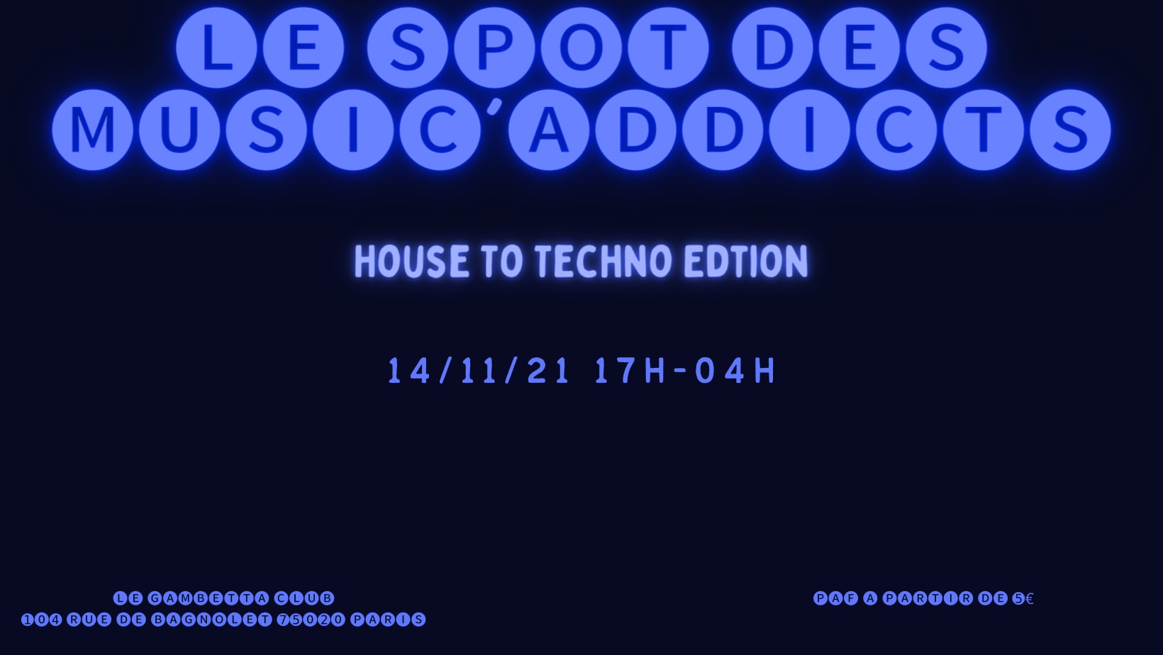 Le Spot Des Music'addicts: House To Techno Edition Cover