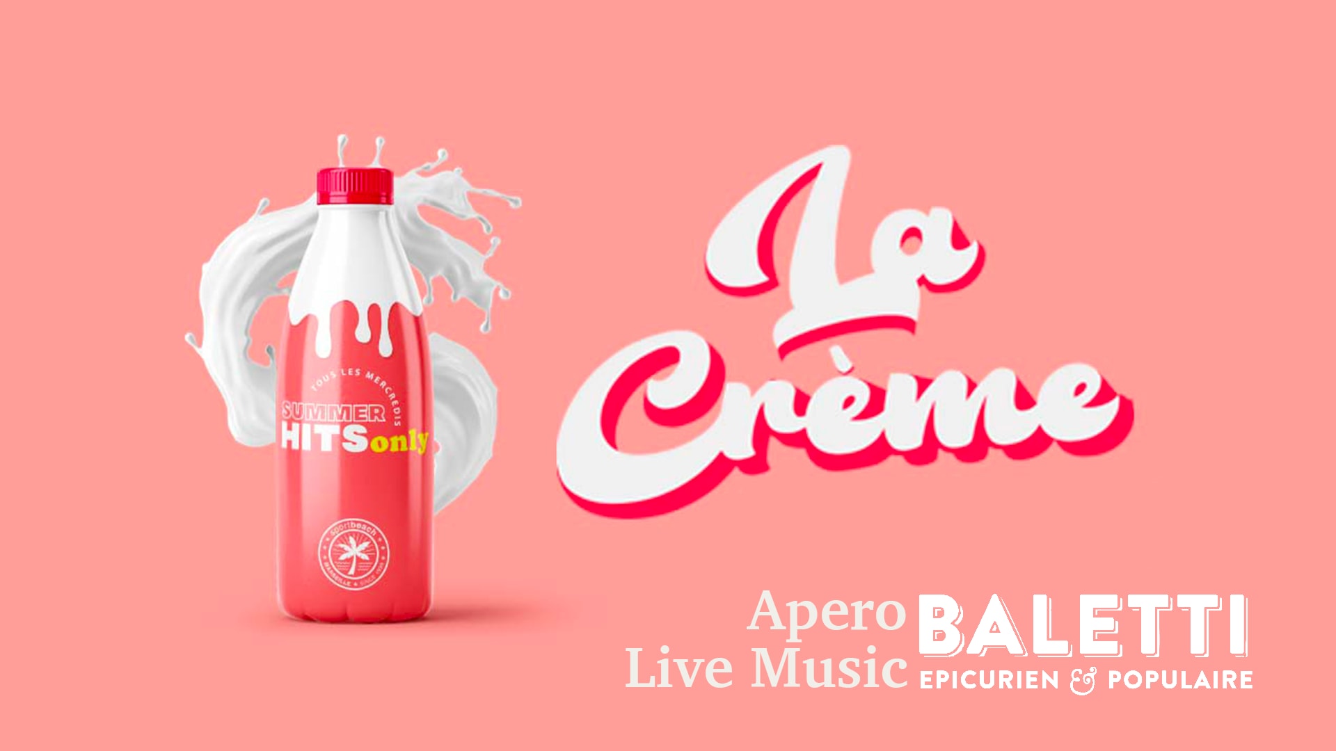 Mercredi 17 Août 2022 La Crème  X Baletti  Cover