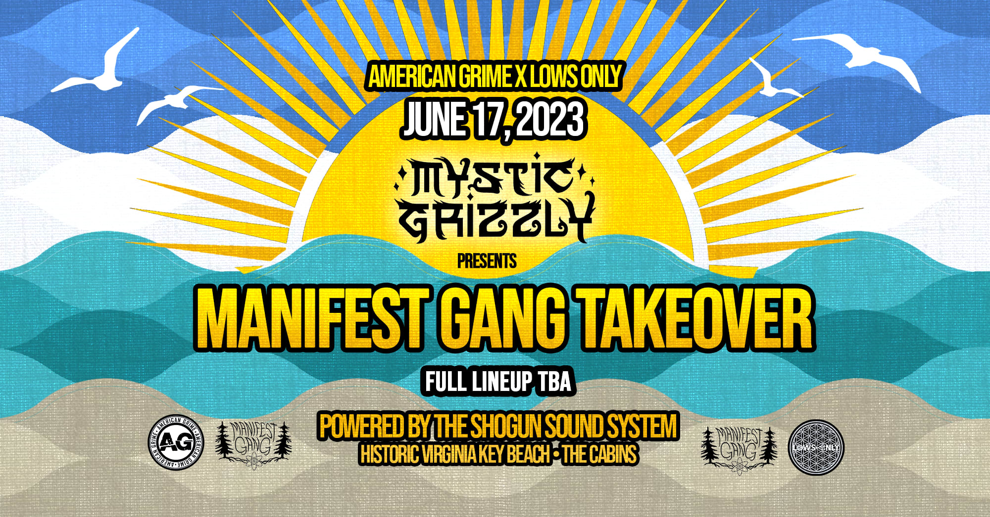 Lows-Only X A.G Presents: Mystic Grizzly @ The Beach Cover