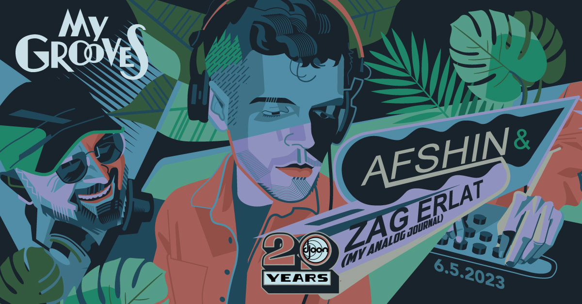 Djoon: My Grooves - Afshin & Zag Erlat (My Analog Journal) Cover
