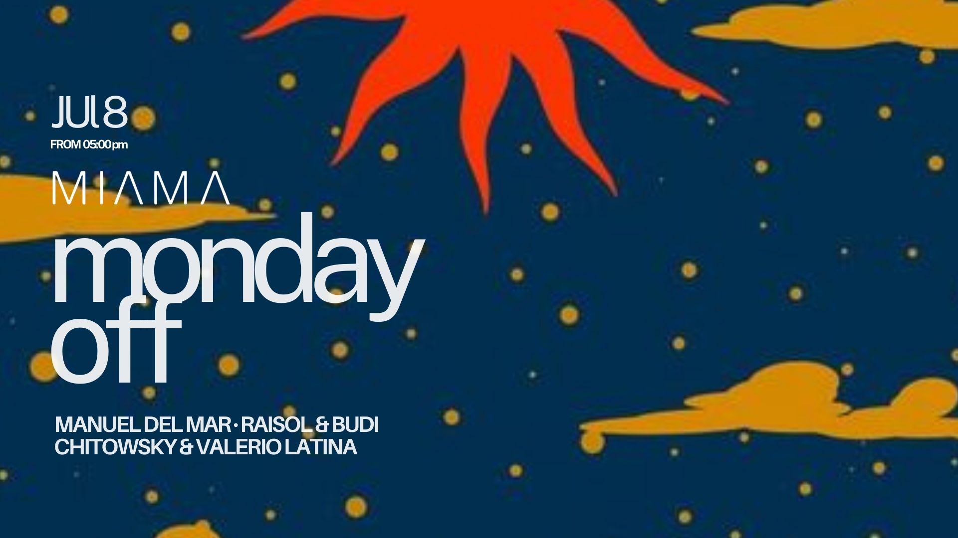 Miama Monday Off! @ Cocoa - Pt.Alcúdia Cover