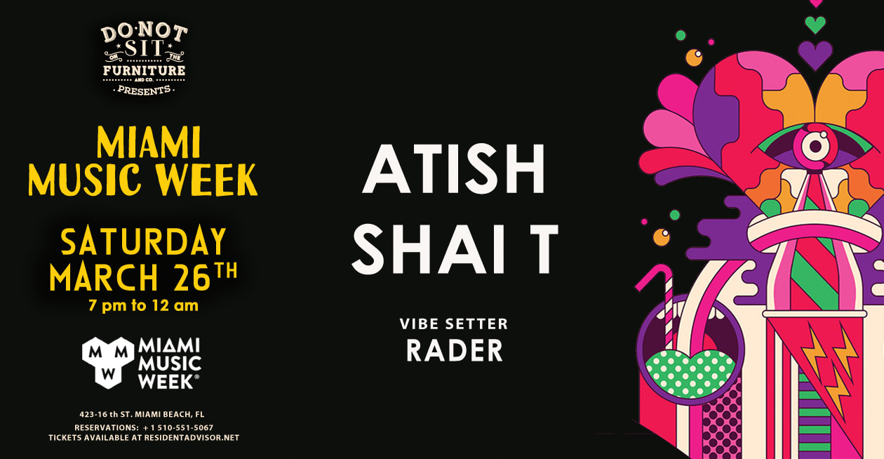 Atish, Tim Green + Shai T [Do Not Sit On Miami Music Week] Cover