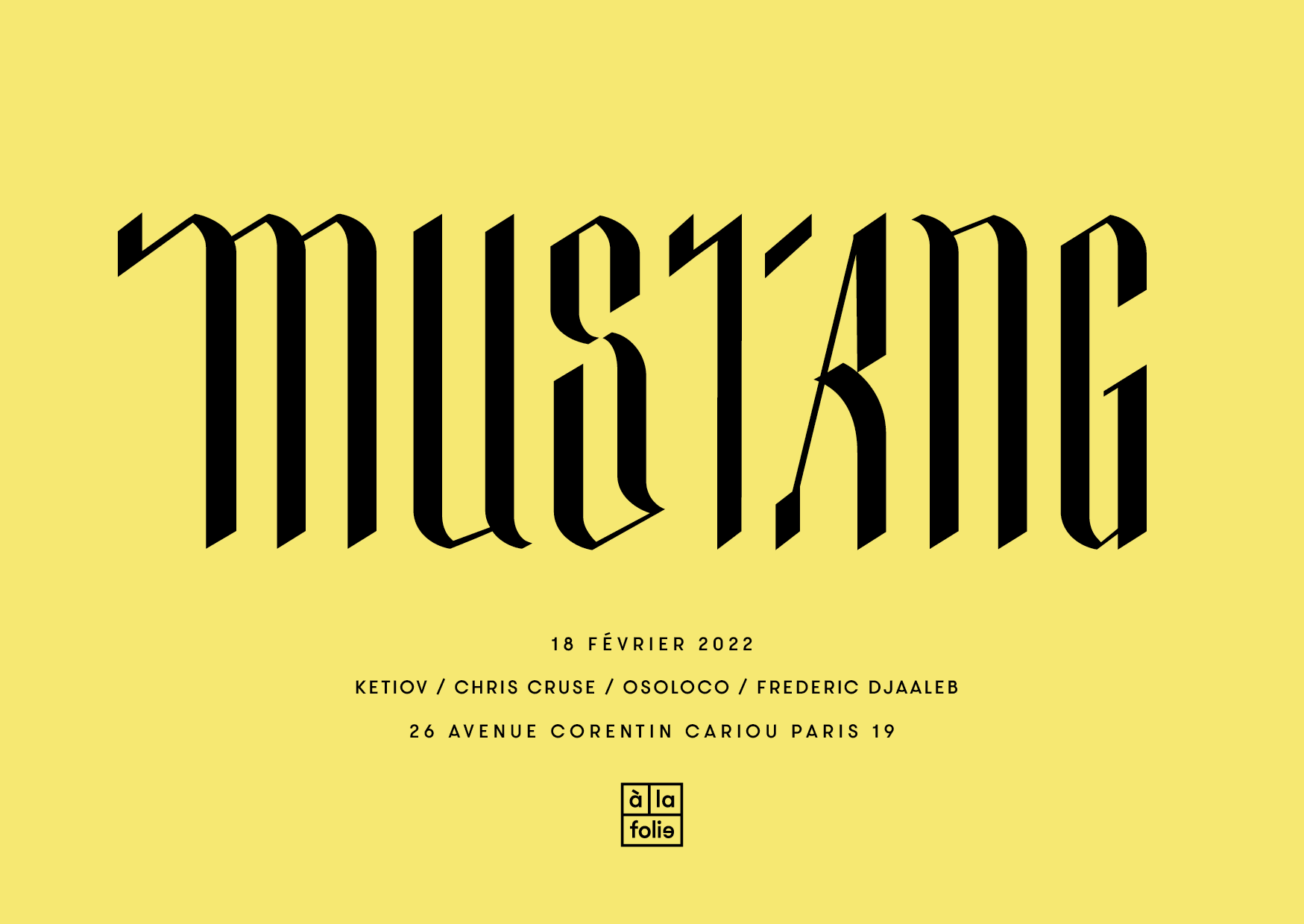 Mustang • 18 Fev 22 • Los Angeles, Madrid, Paris Cover