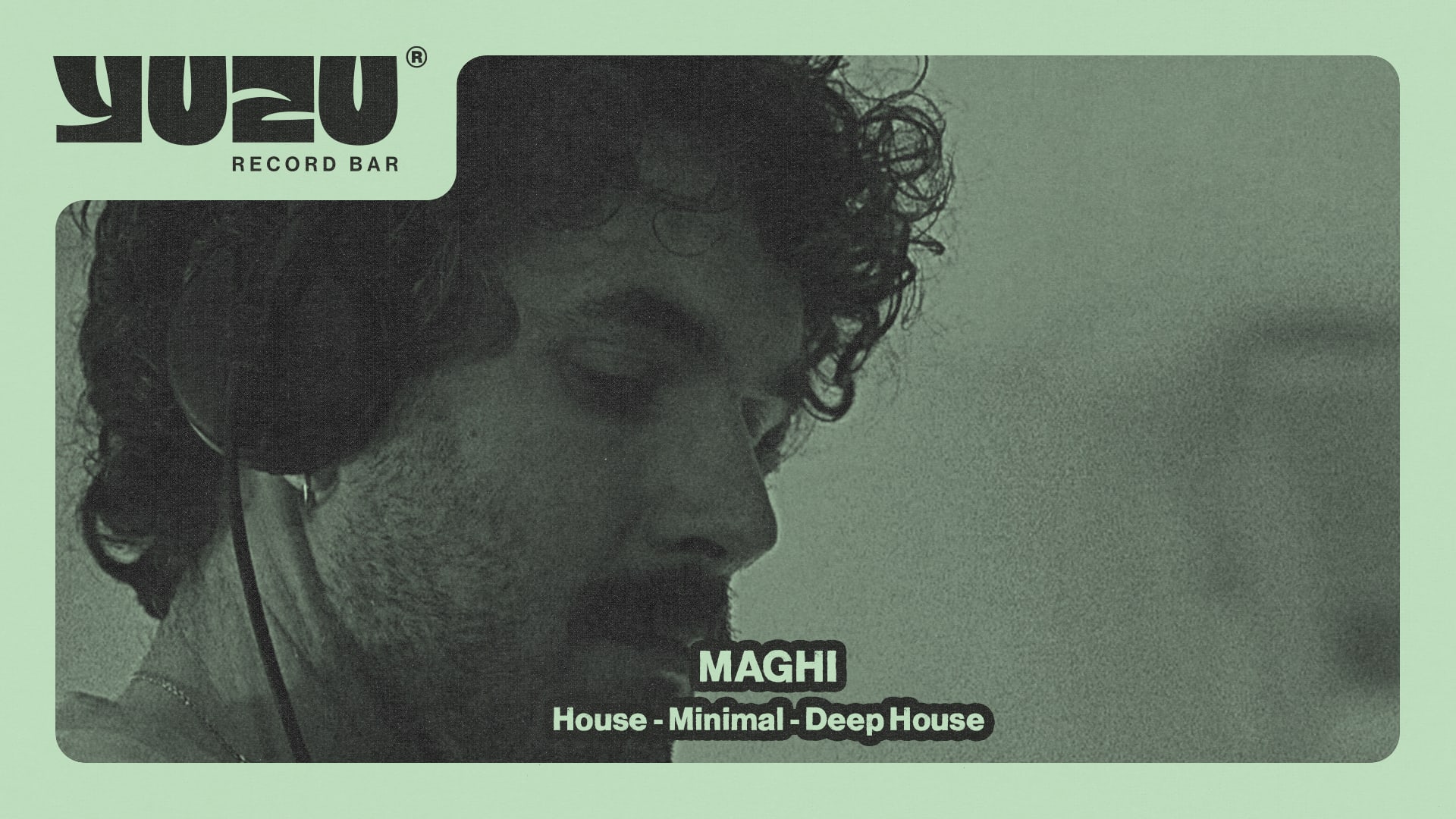 Dj Set Maghi @Yuzu Record Bar Cover