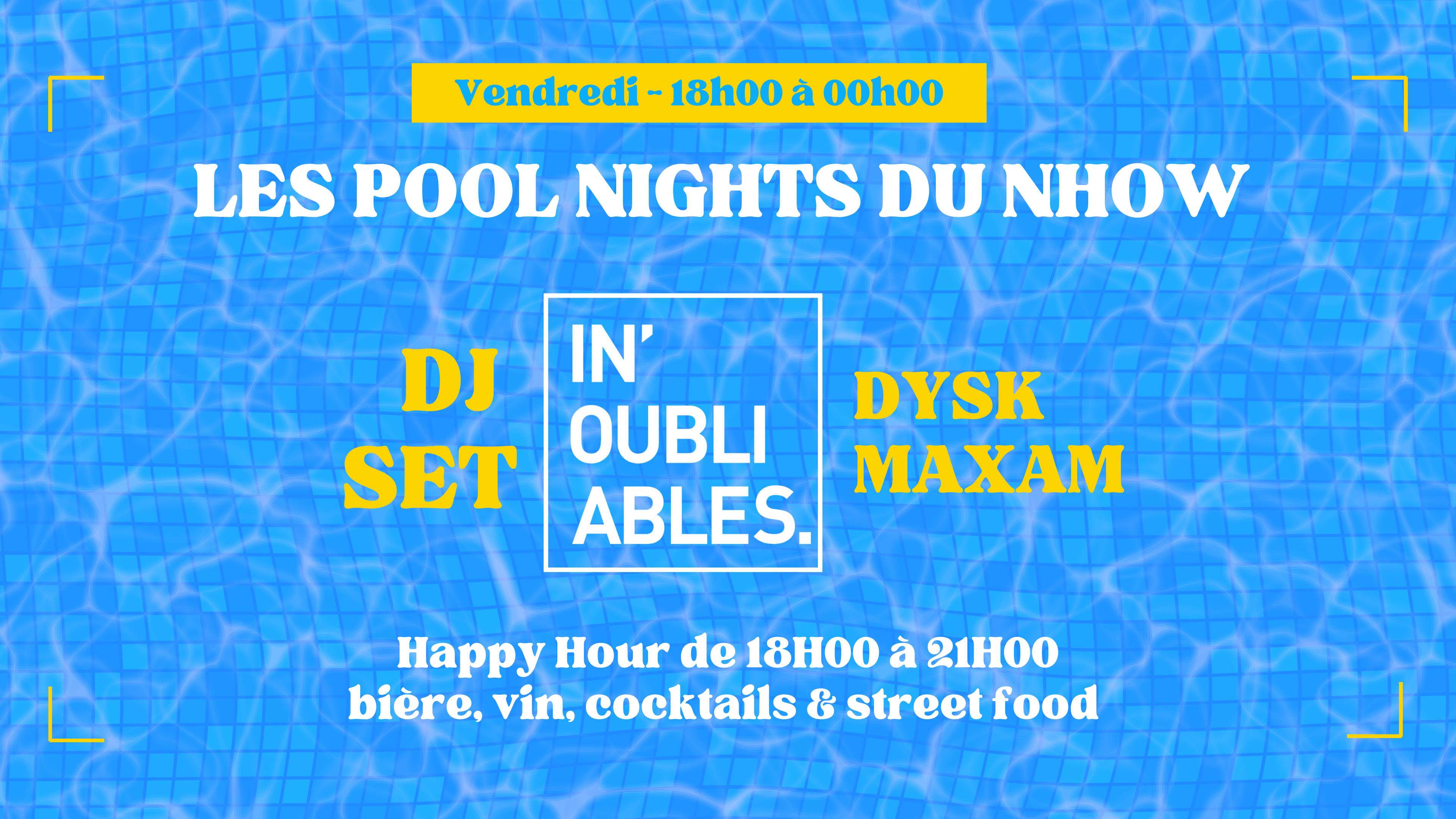 Pool Nights Nhow X In'oubliables Cover