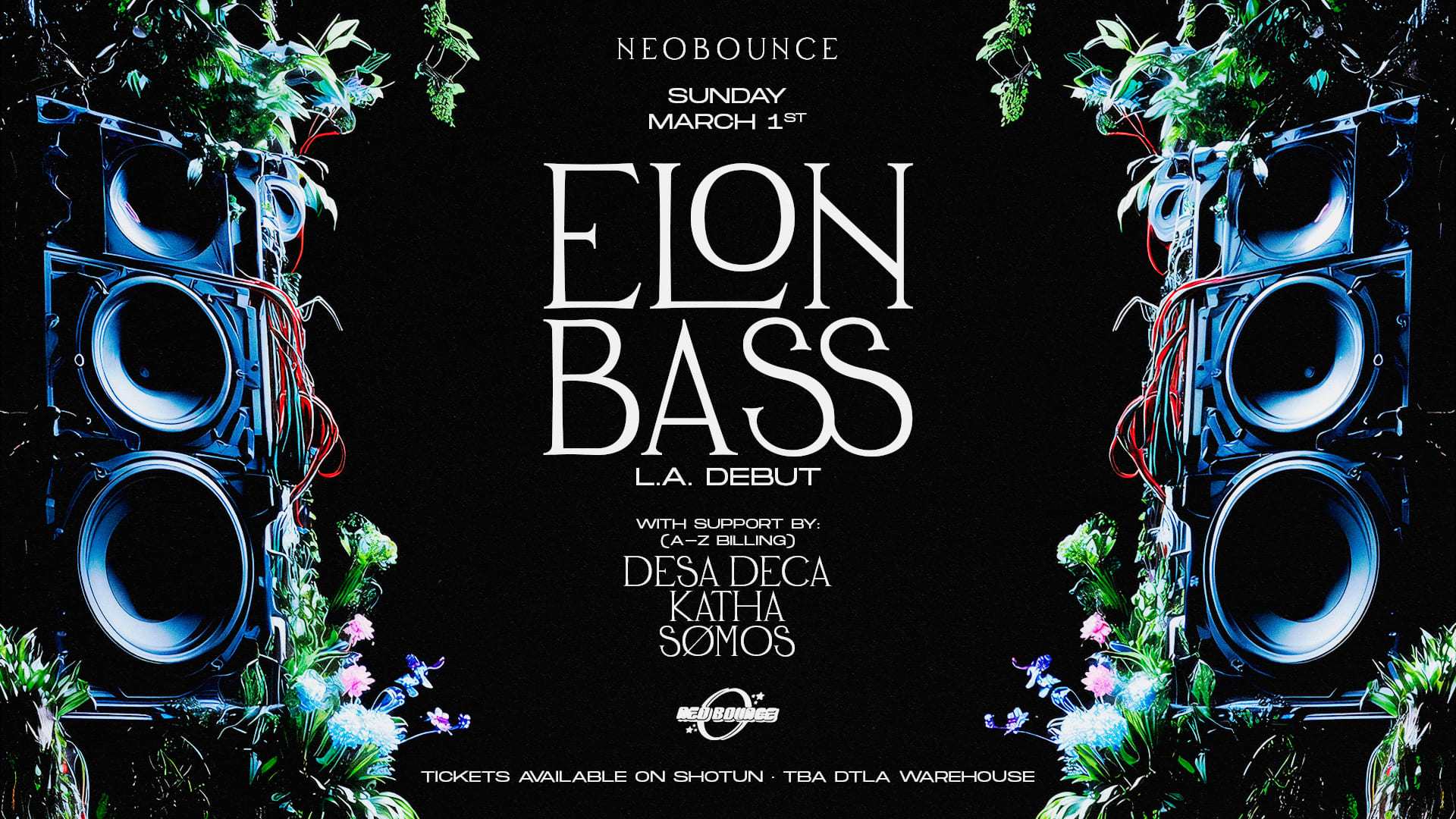 Neobounce Day 2 Afters: Elon Bass Cover