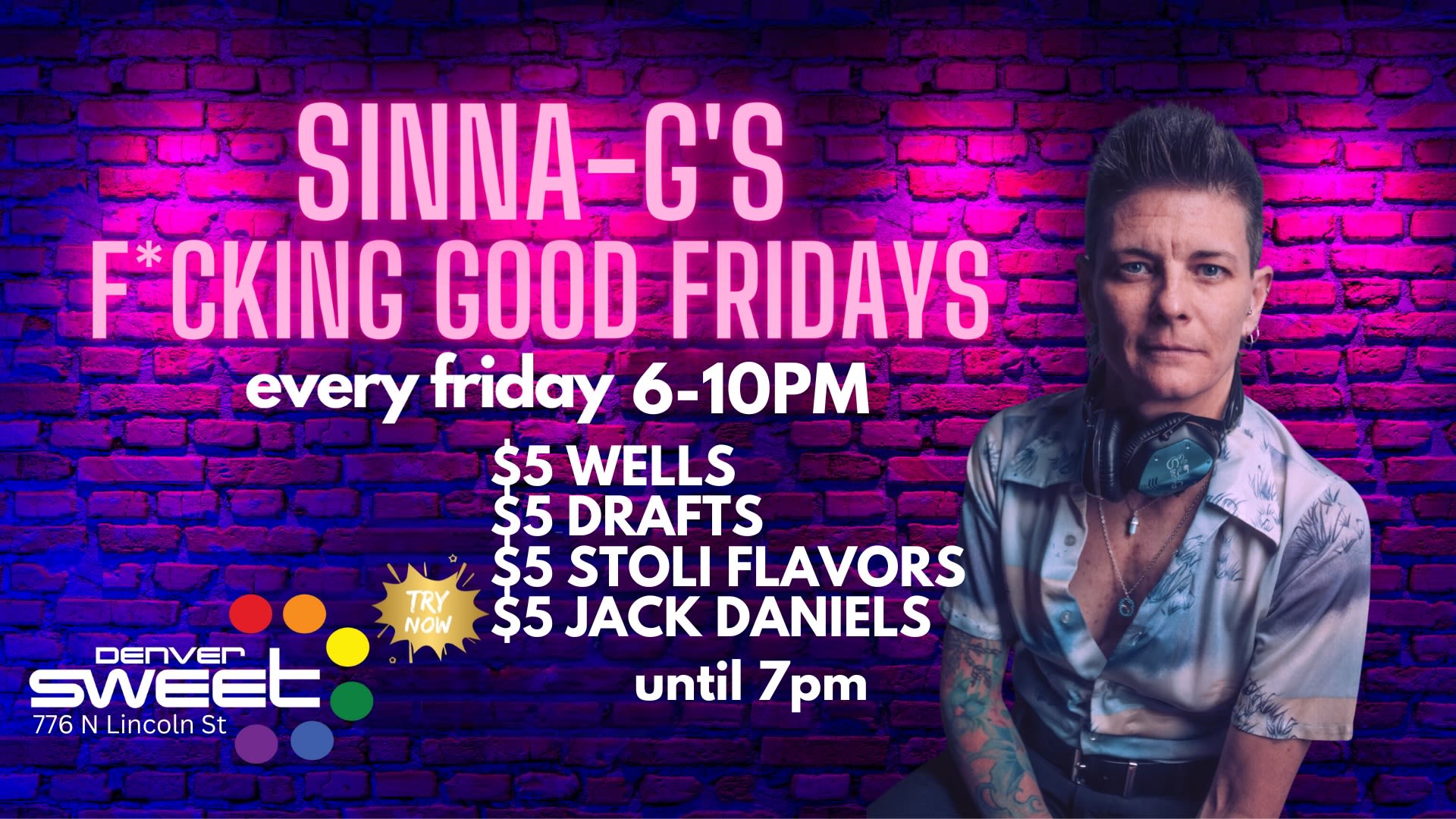 F*Cking Good Fridays (W/ Dj Sinna-G) No Cover 5/23 Cover