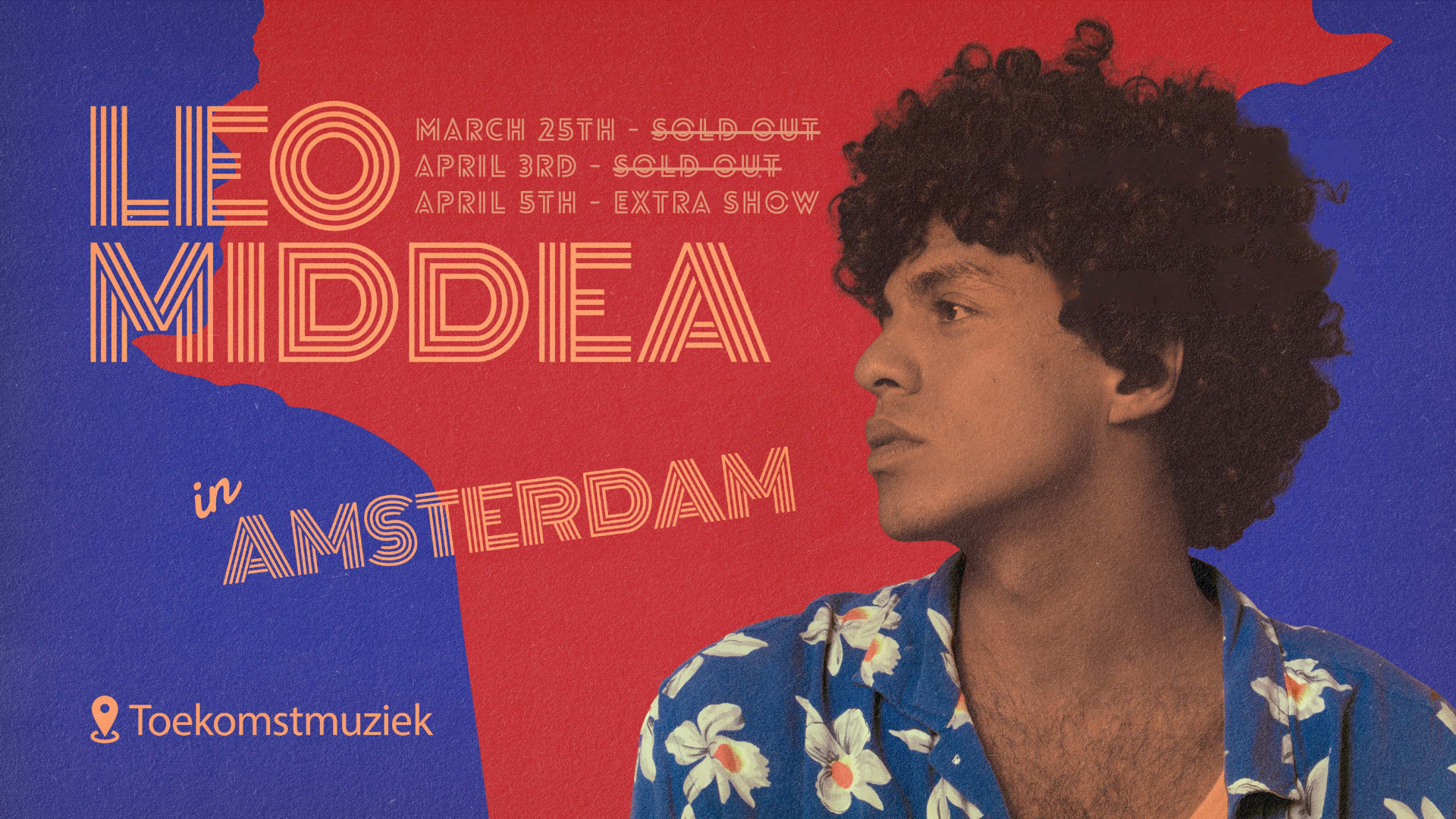 Leo Middea Live - Amsterdam - Toekomstmuziek (Third Show) Cover