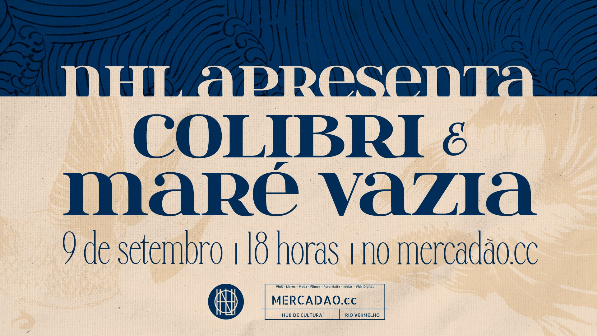 Nhl Apresenta: Colibri + Maré Vazia Cover