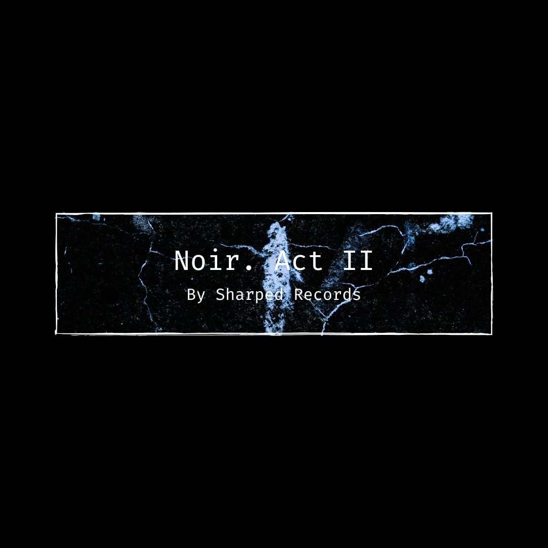 Noir. Act II W/ Pastram & Ramtarr Cover