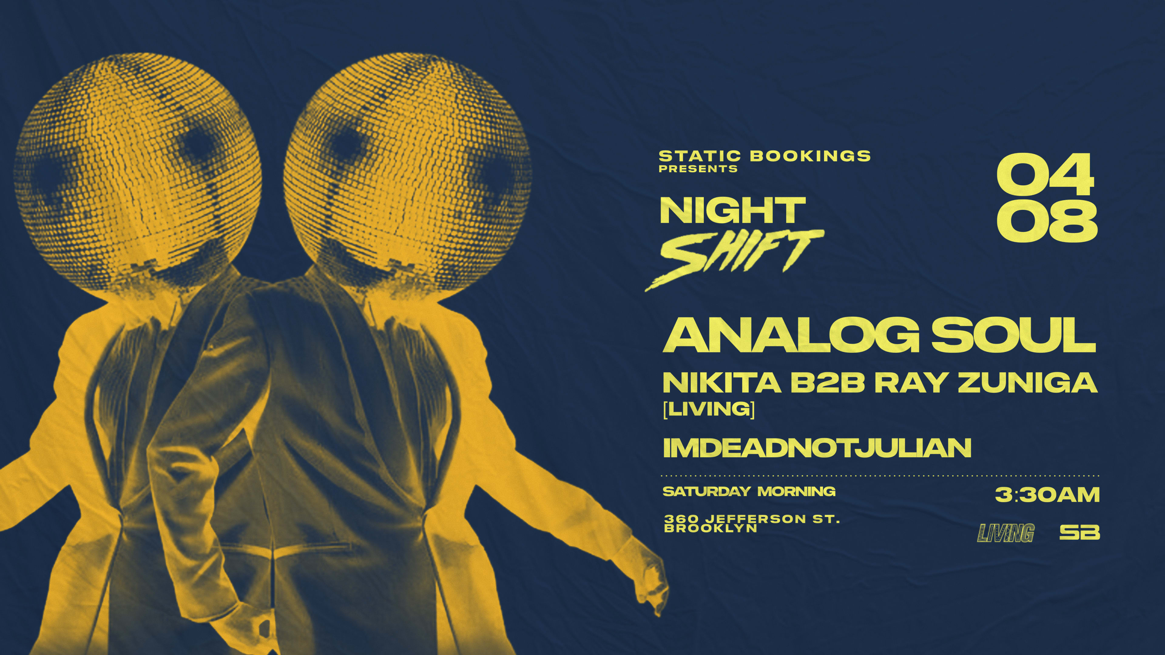 Night Shift W/ Analog Soul & Nikita B2b Ray Zuniga (Living) Cover