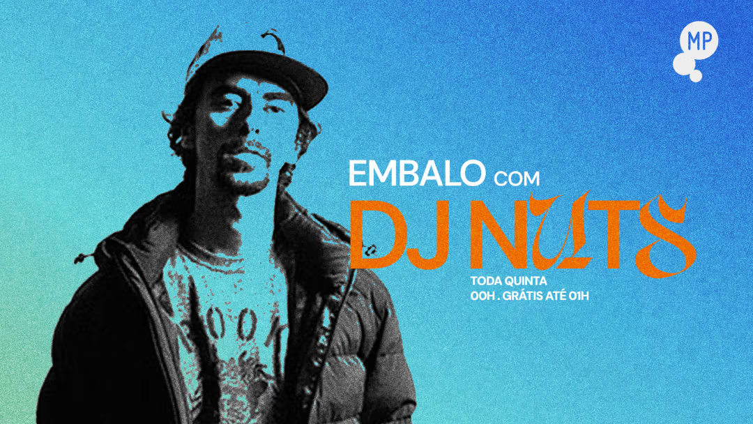 29/1 - Embalo Com Dj Nuts + Chade No Mundo Pensante Cover