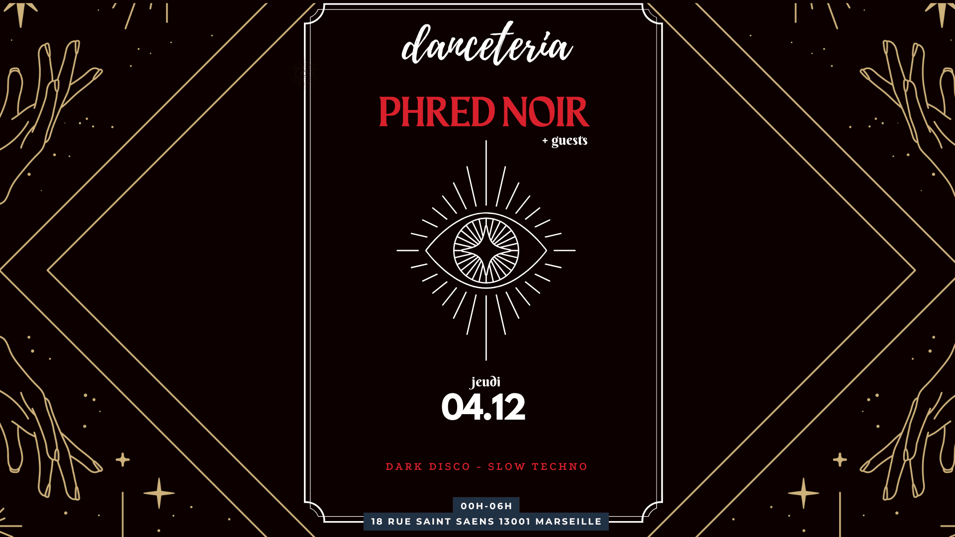 Phred Noir + Guests @ Danceteria Cover