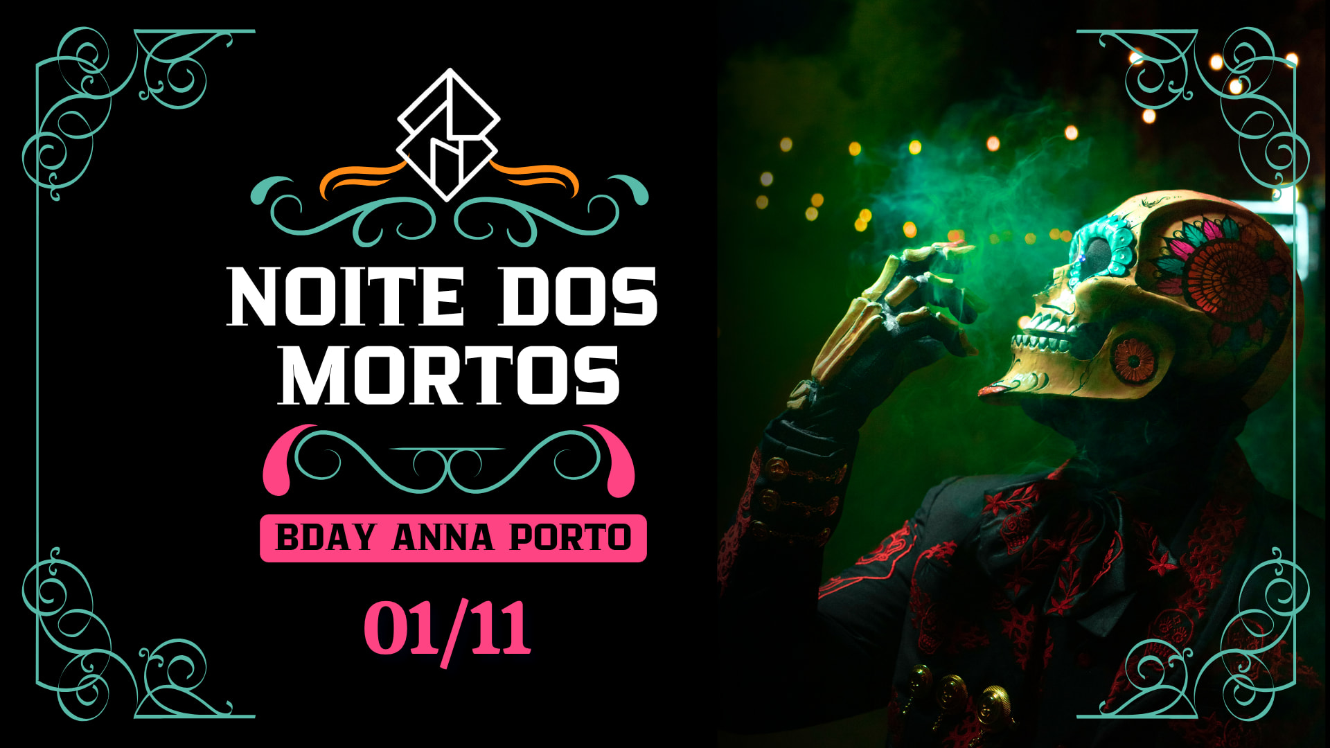 01/11 - Noite Dos Mortos: Bday Anna Porto Cover