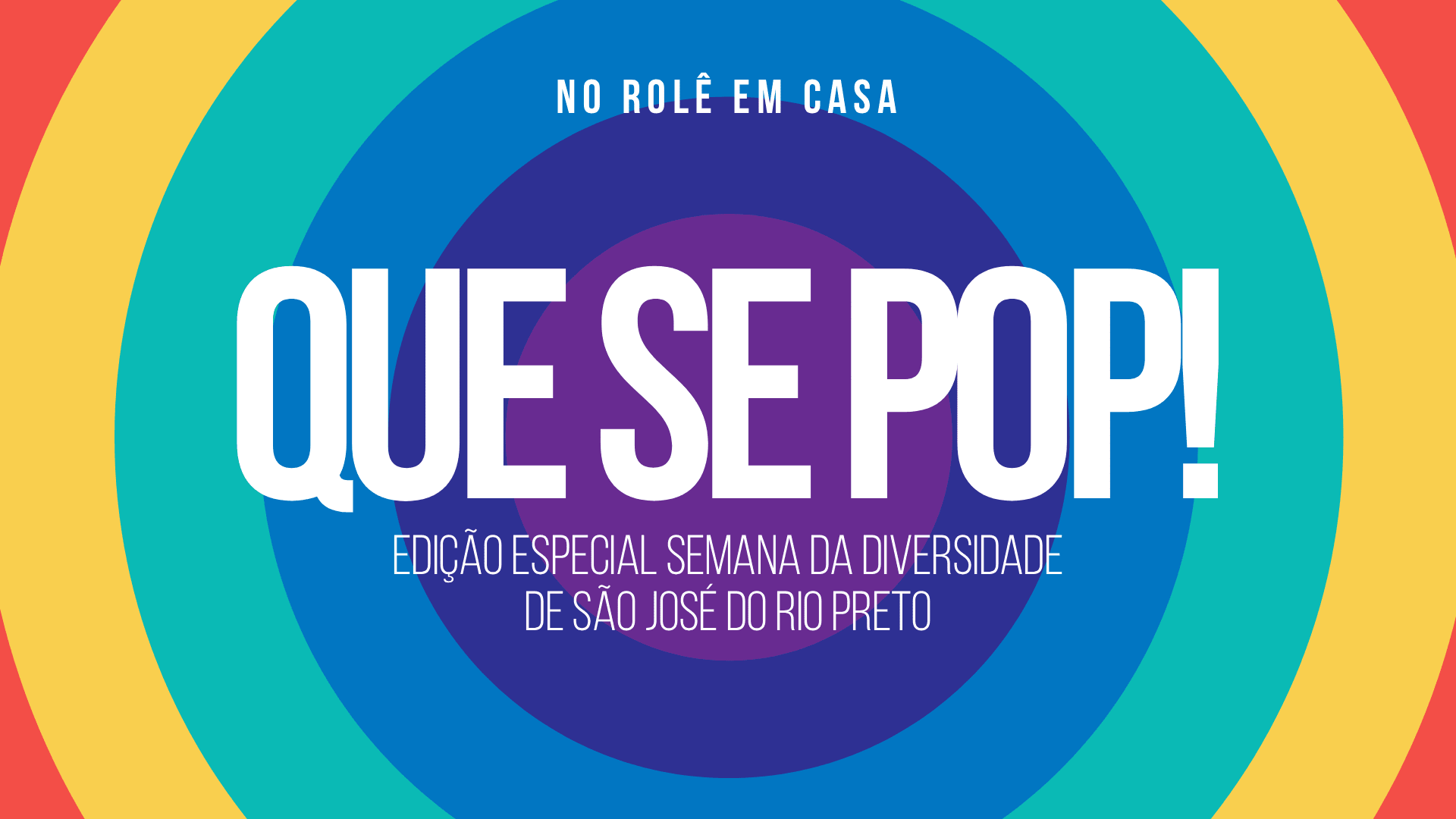 Que Se Pop! - Semana Da Diversidade Cover
