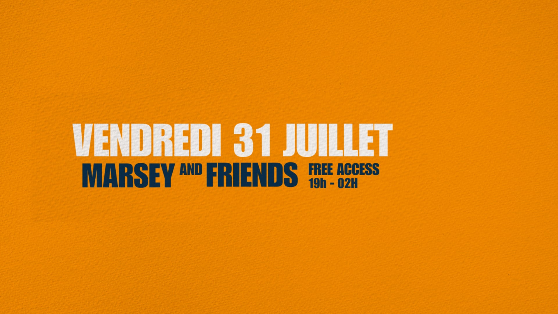 Marsey And Friends, Vendredi 31 Juillet Cover