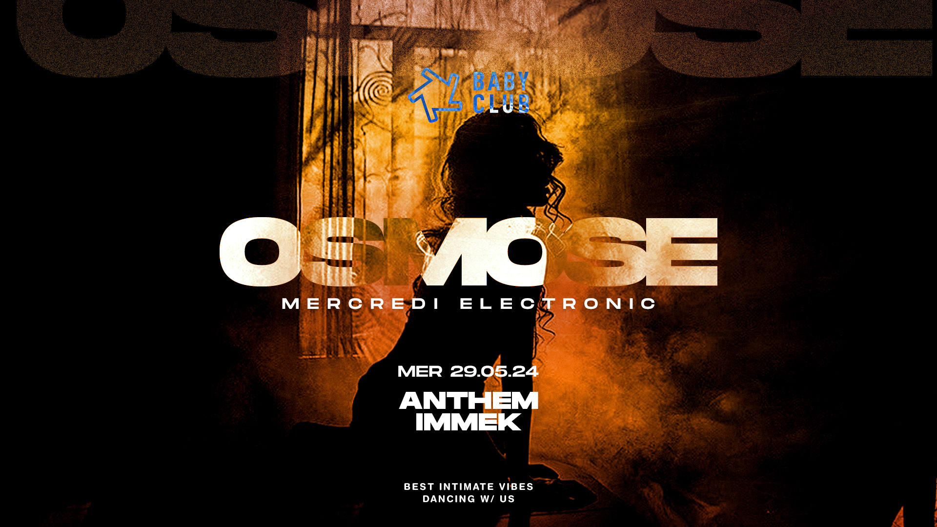 Osmose : Immek + Anthem 29.05 Cover