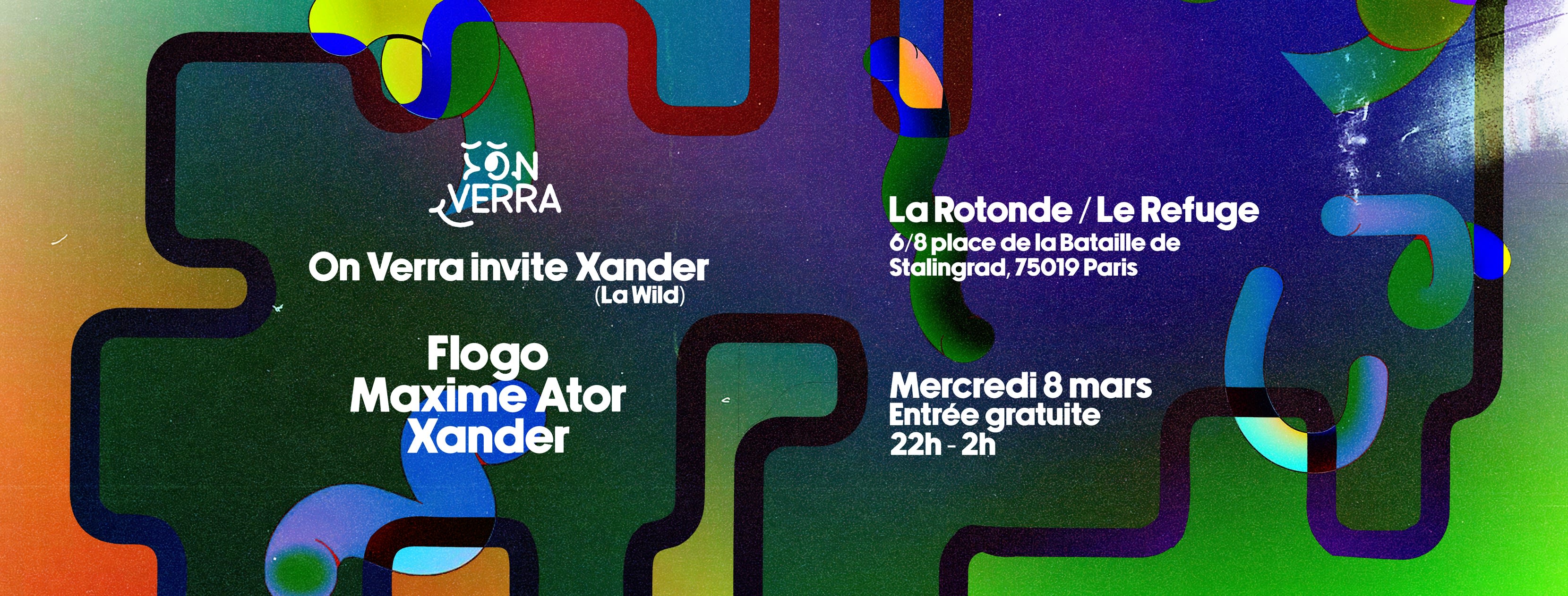 On Verra Invite Xander (La Wild) À La Rotonde Cover