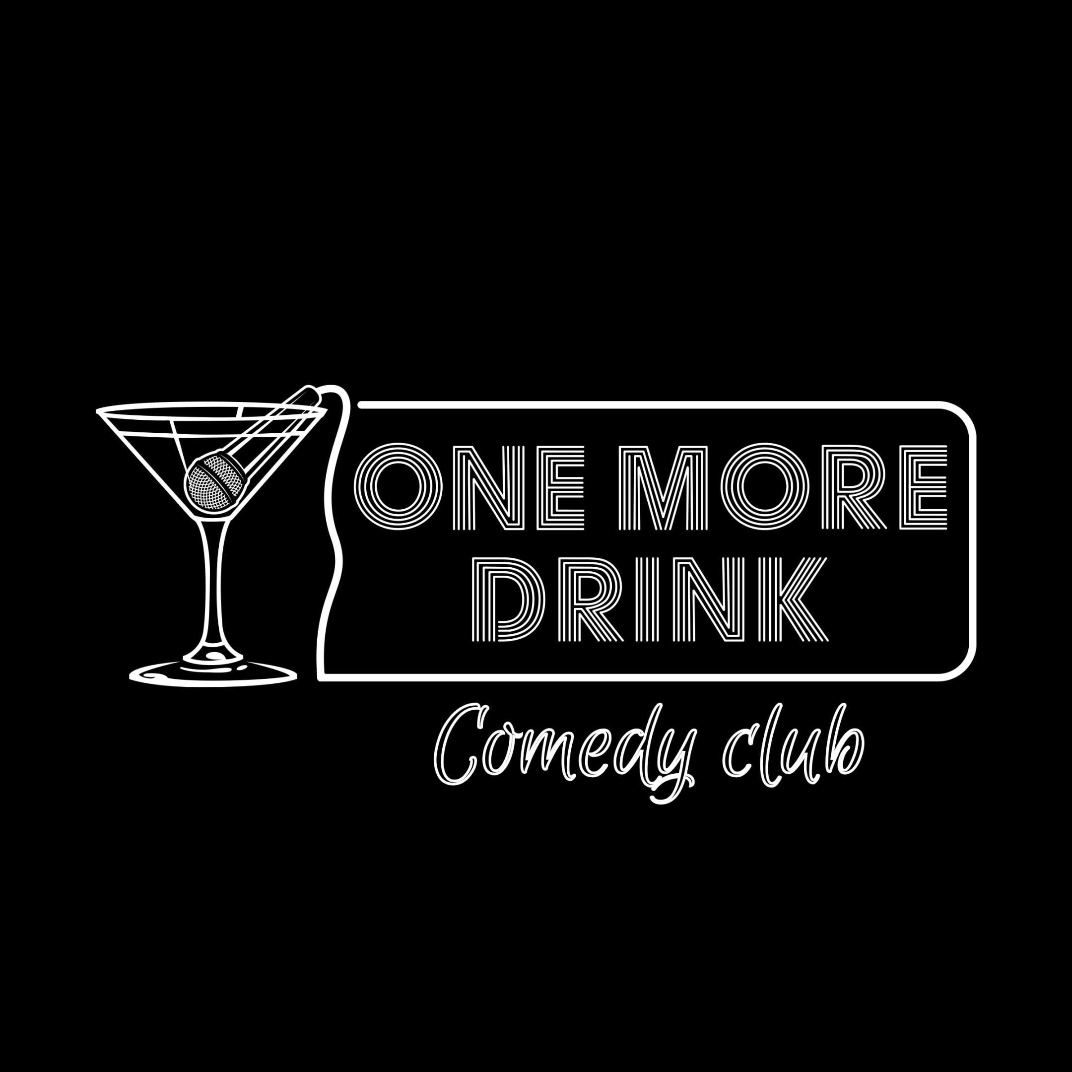 One More Drink Comedy Club Cover