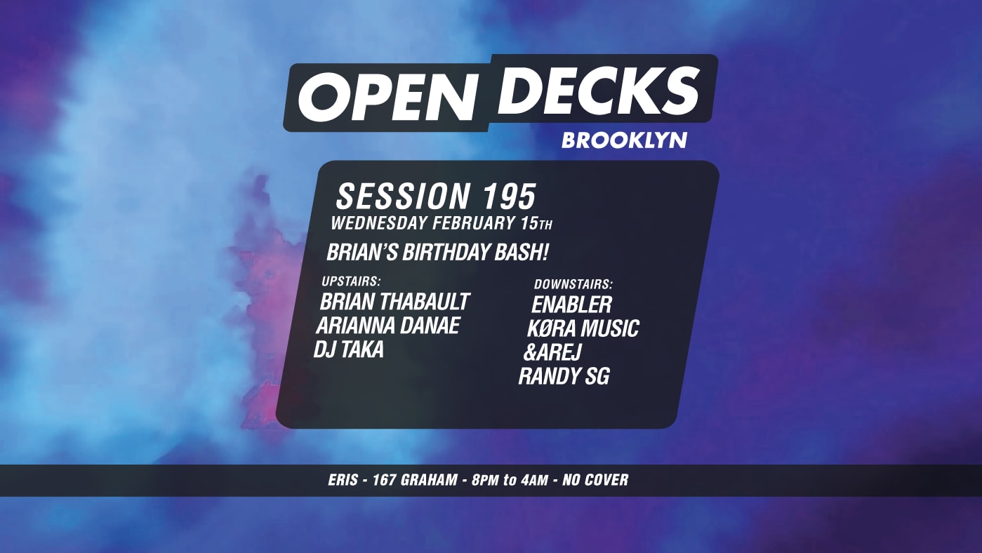 Open Decks Session 195 - Brian's Birthday Bash! Cover