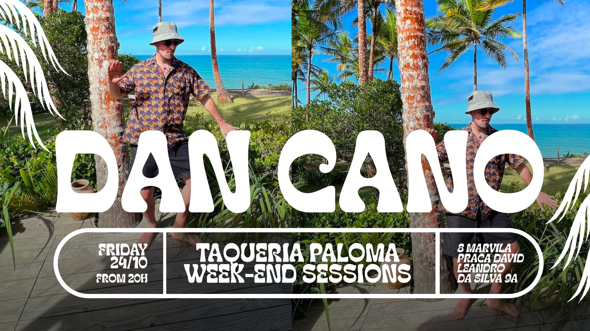 Dan Cano - Taqueria Paloma Weekend Sessions - Oct 24th Cover
