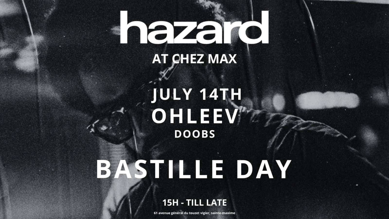 July 14 - Hazard X Chez Max Cover