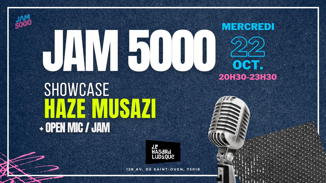 Concert + Open Mic/Jam - Haze Musazi X Jam5000 Cover