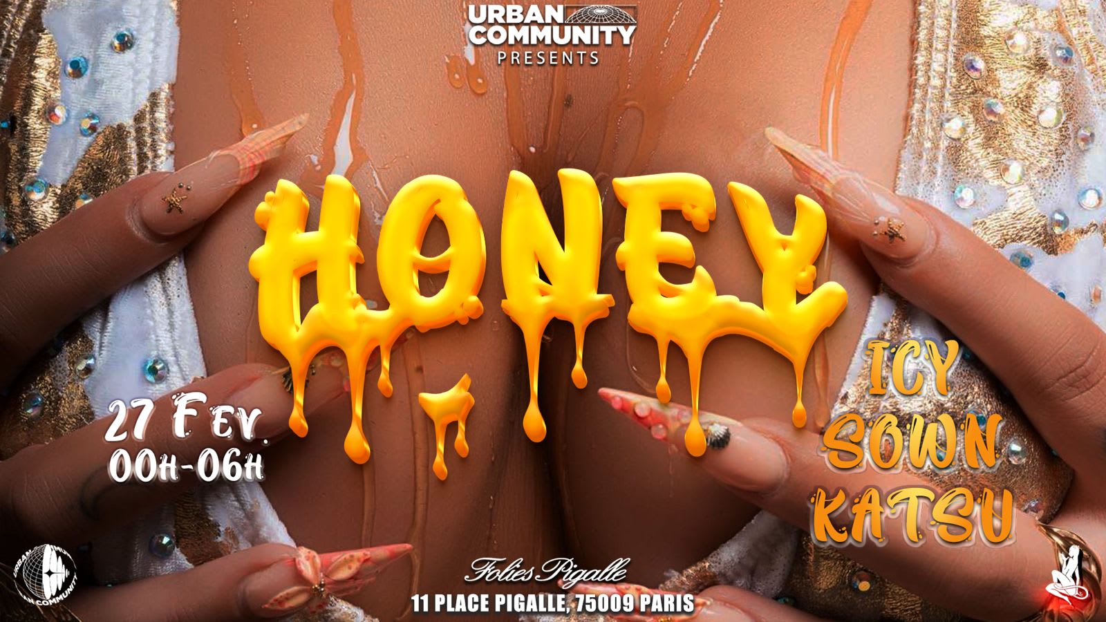 Honey- Vendredi 27 Fevrier- Folies Pigalle Cover