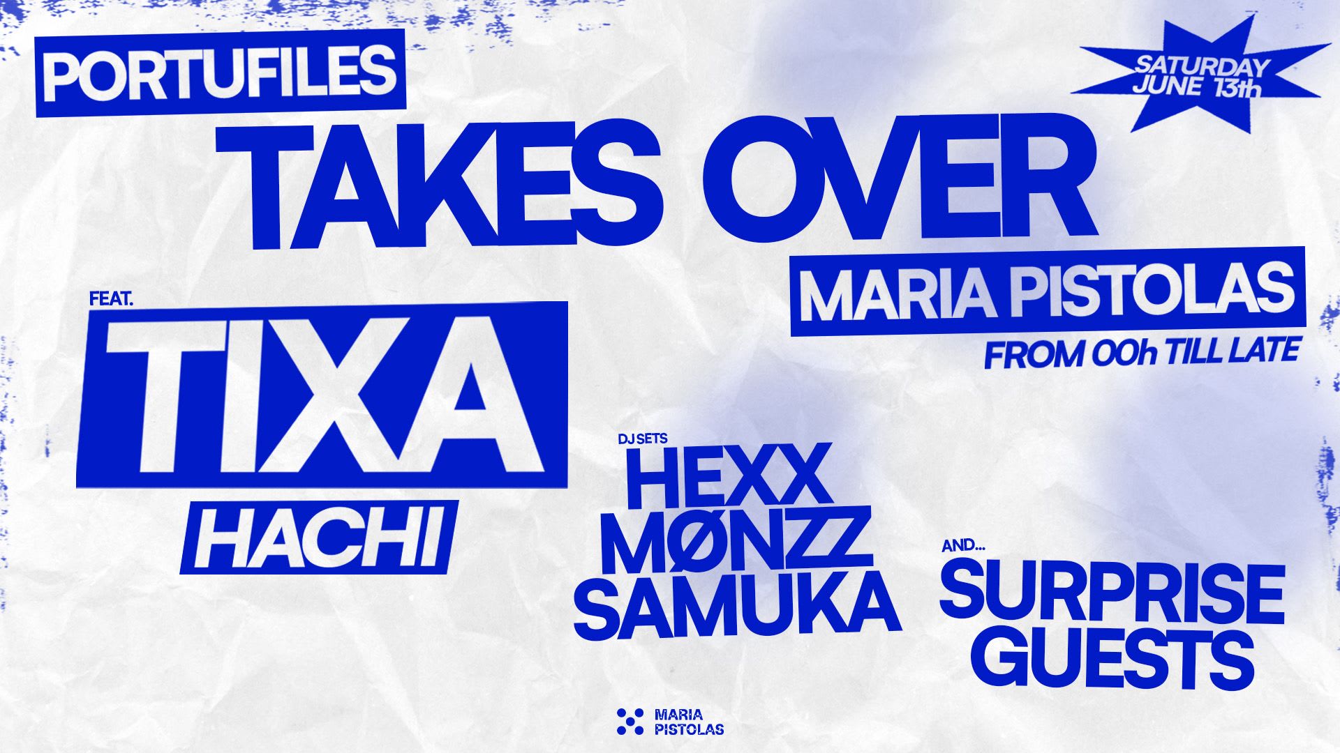 Sat. 13/06 - Portufiles X Maria Pistolas Cover