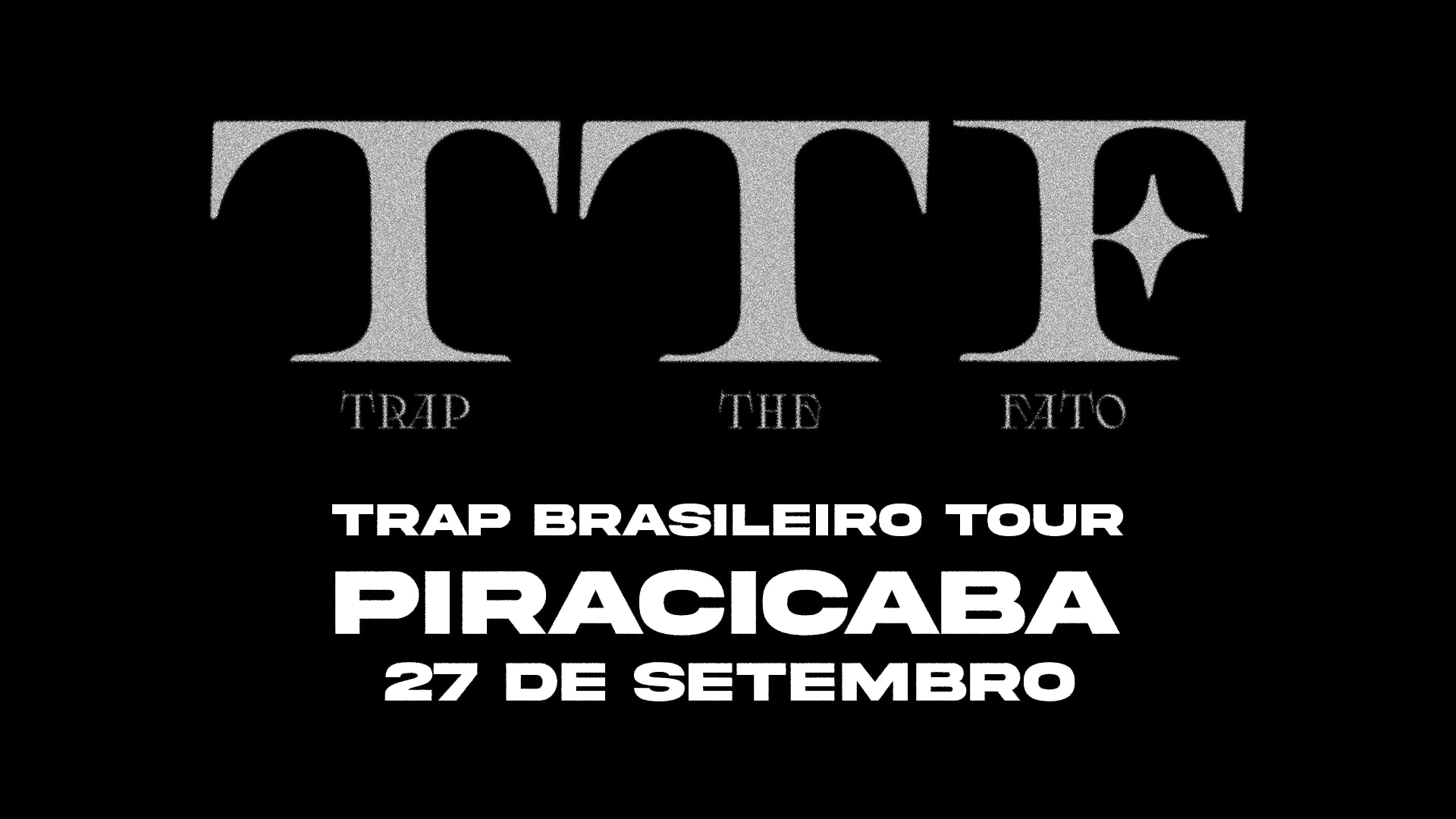 Trap Brasileiro Tour - Piracicaba Cover