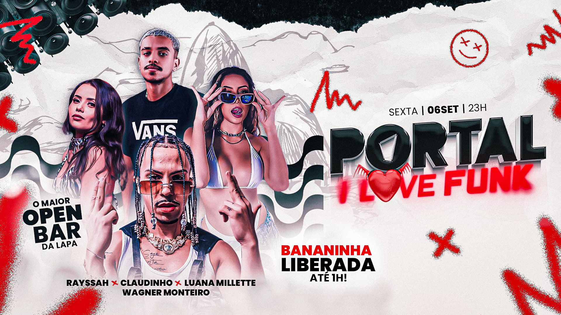 Portal Rio - I Love Funk / Mega Open Bar + Bananinha Free, Rio De
