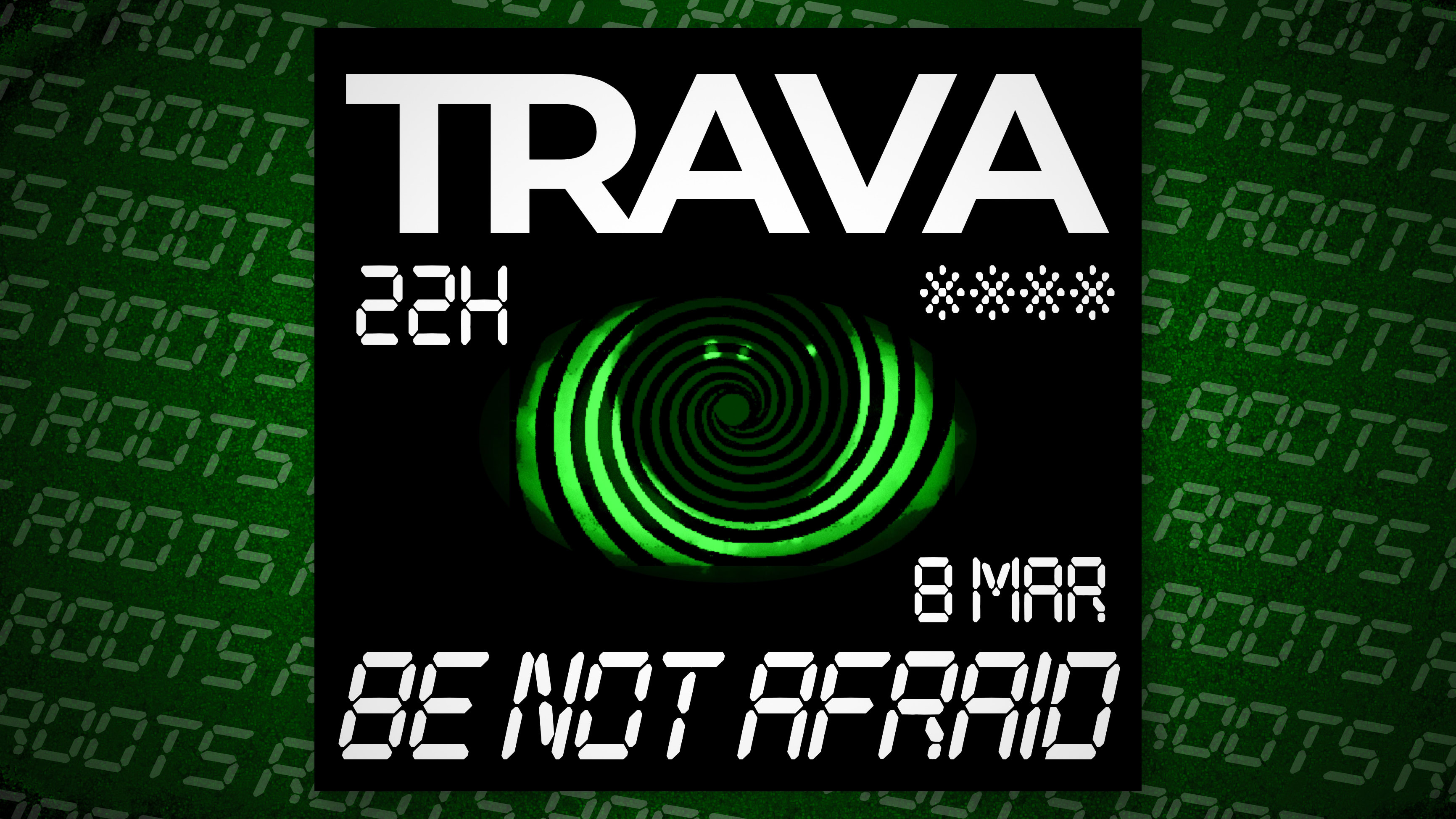 Trava **** Be Not Afraid 8/3 Cover